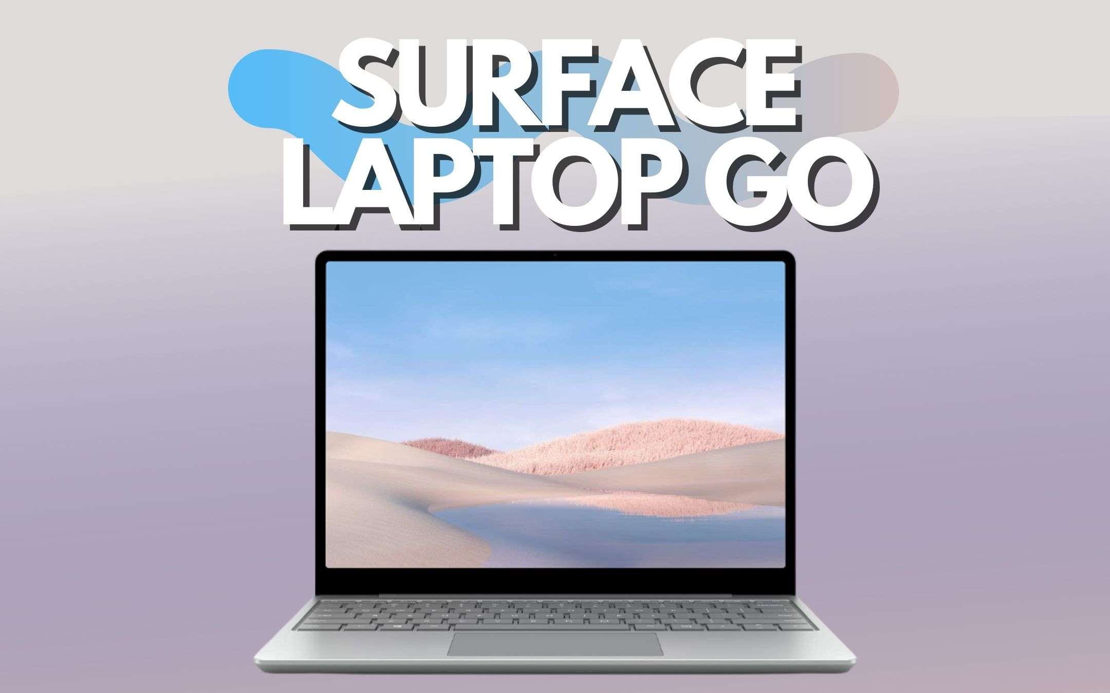 Surface Laptop GO: potente ma economico (-80€)