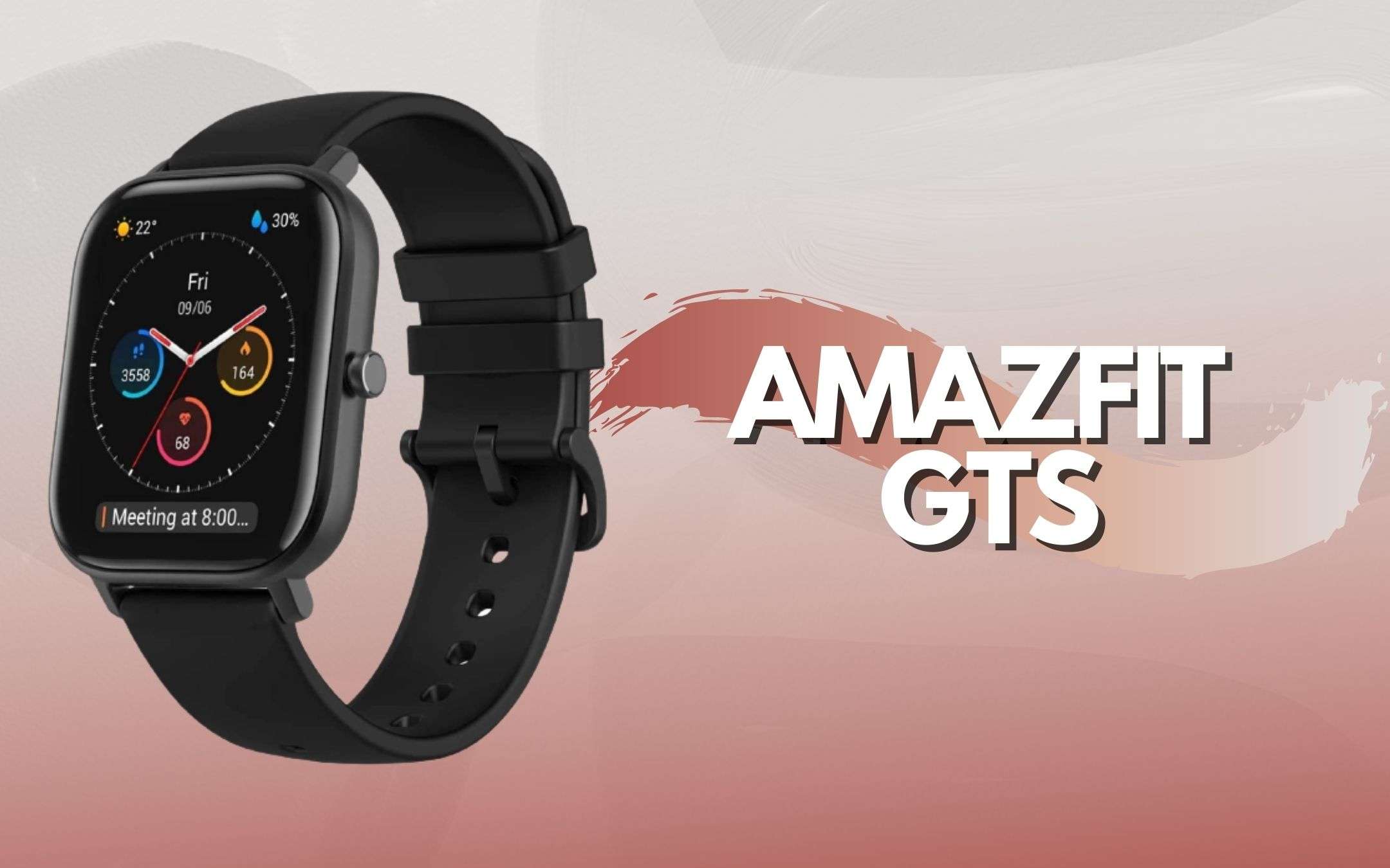 Amazfit GTS: 30€ di sconto istantanei su questa FAVOLA