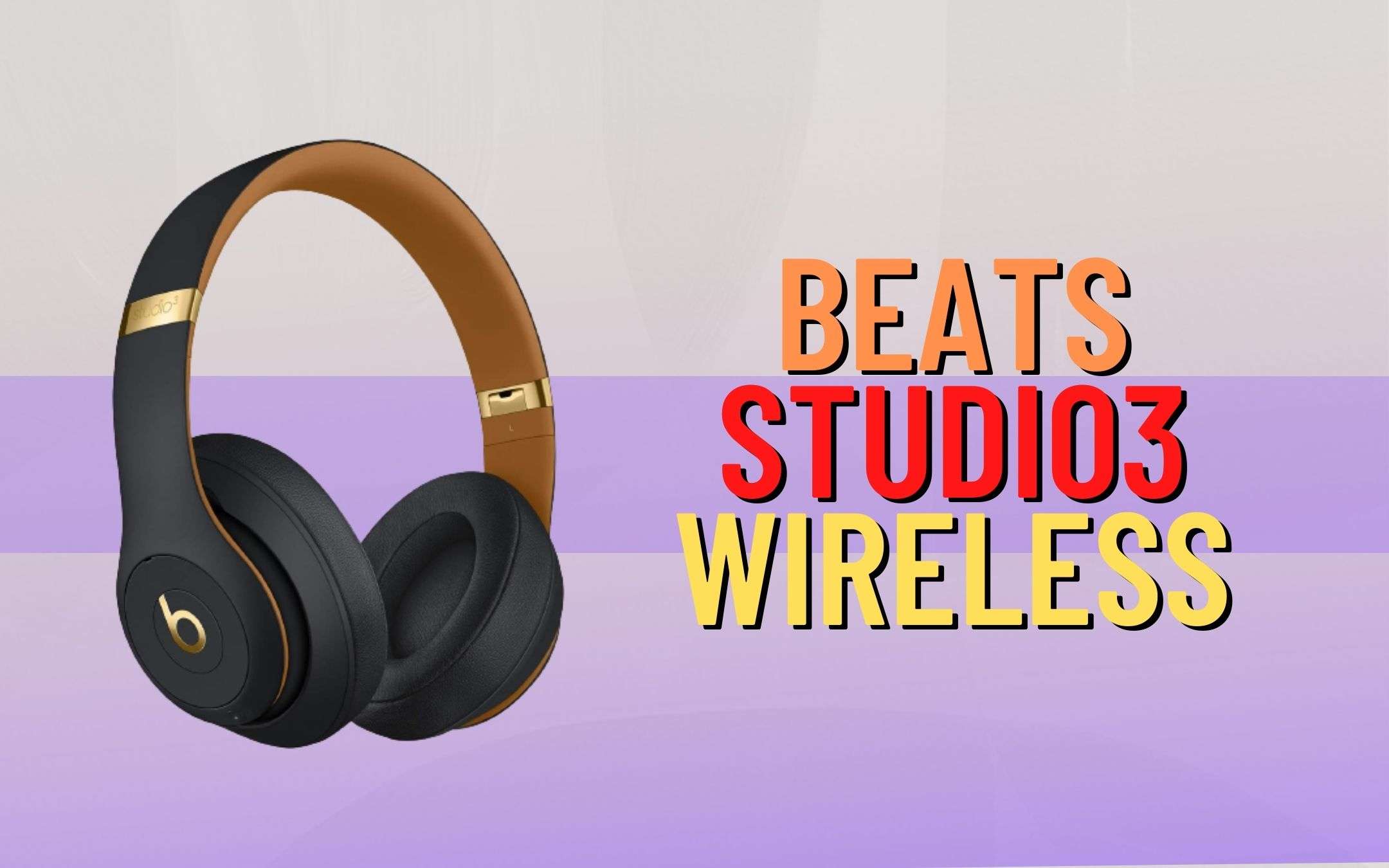 Beats Studio3 Wireless: le cuffie che stavi aspettando (-168€) Beats Studio3 Wireless: le cuffie che stavi aspettando (-168€)