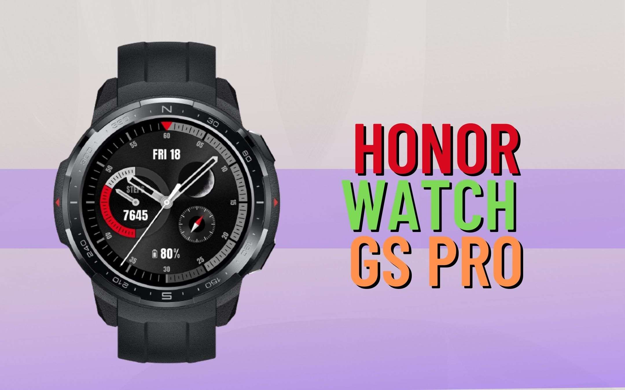 Honor Watch GS Pro: uno smartwatch completo di tutto (-80€)