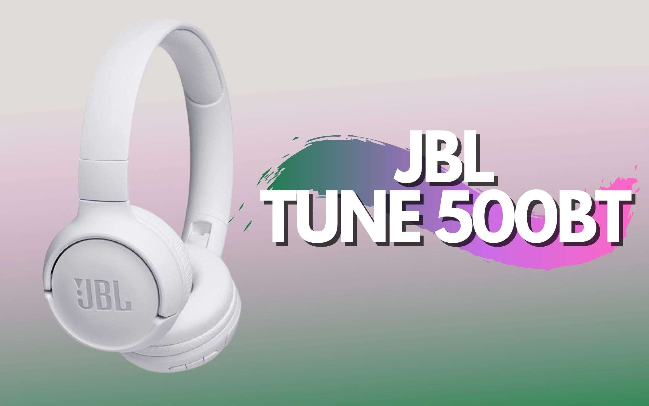 JBL Tune500BT: cuffie WOW a prezzo da urlo (-43%) JBL Tune500BT: cuffie WOW a prezzo da urlo (-43%)
