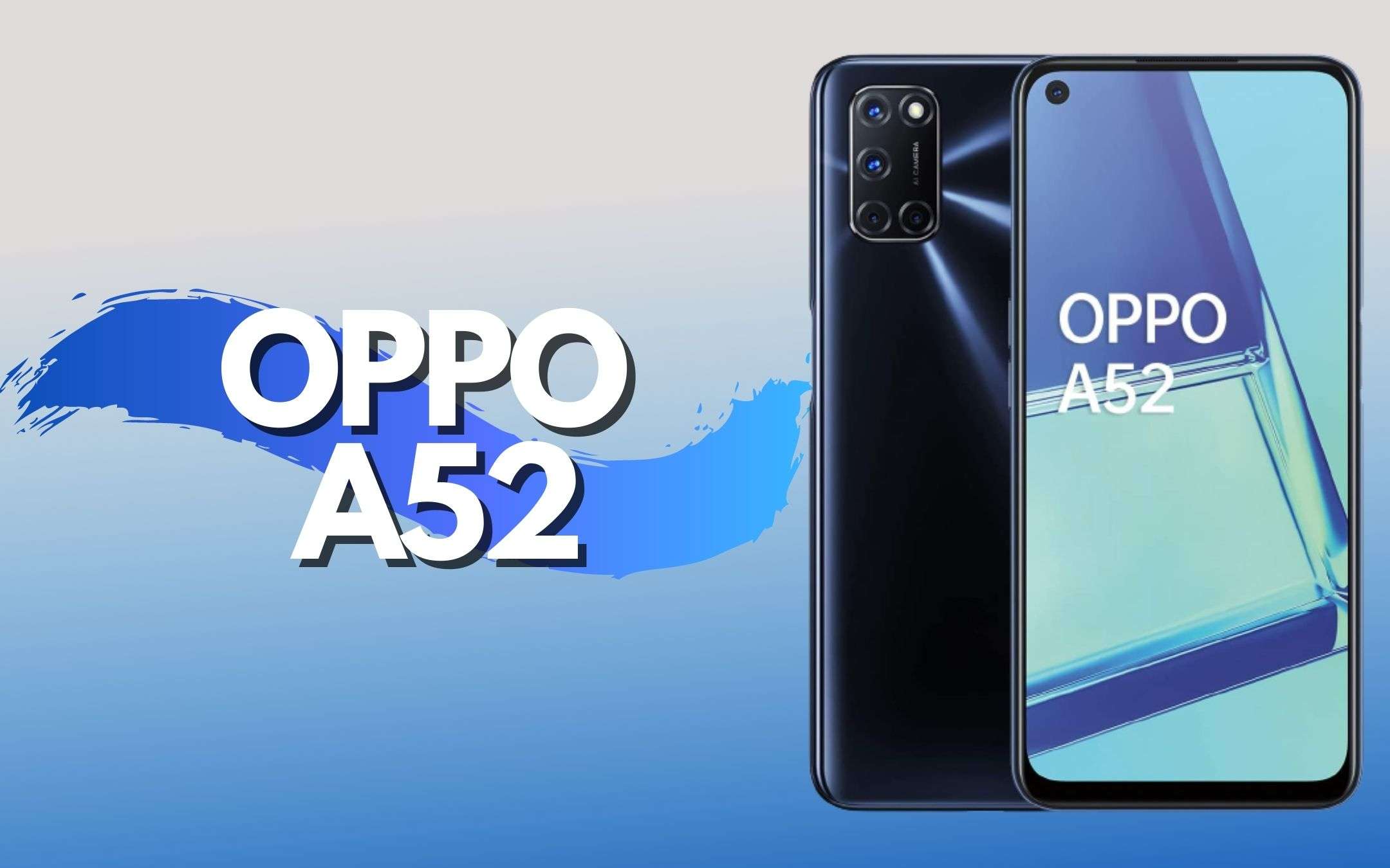Oppo A52: uno smartphone da PAURA (-60€)