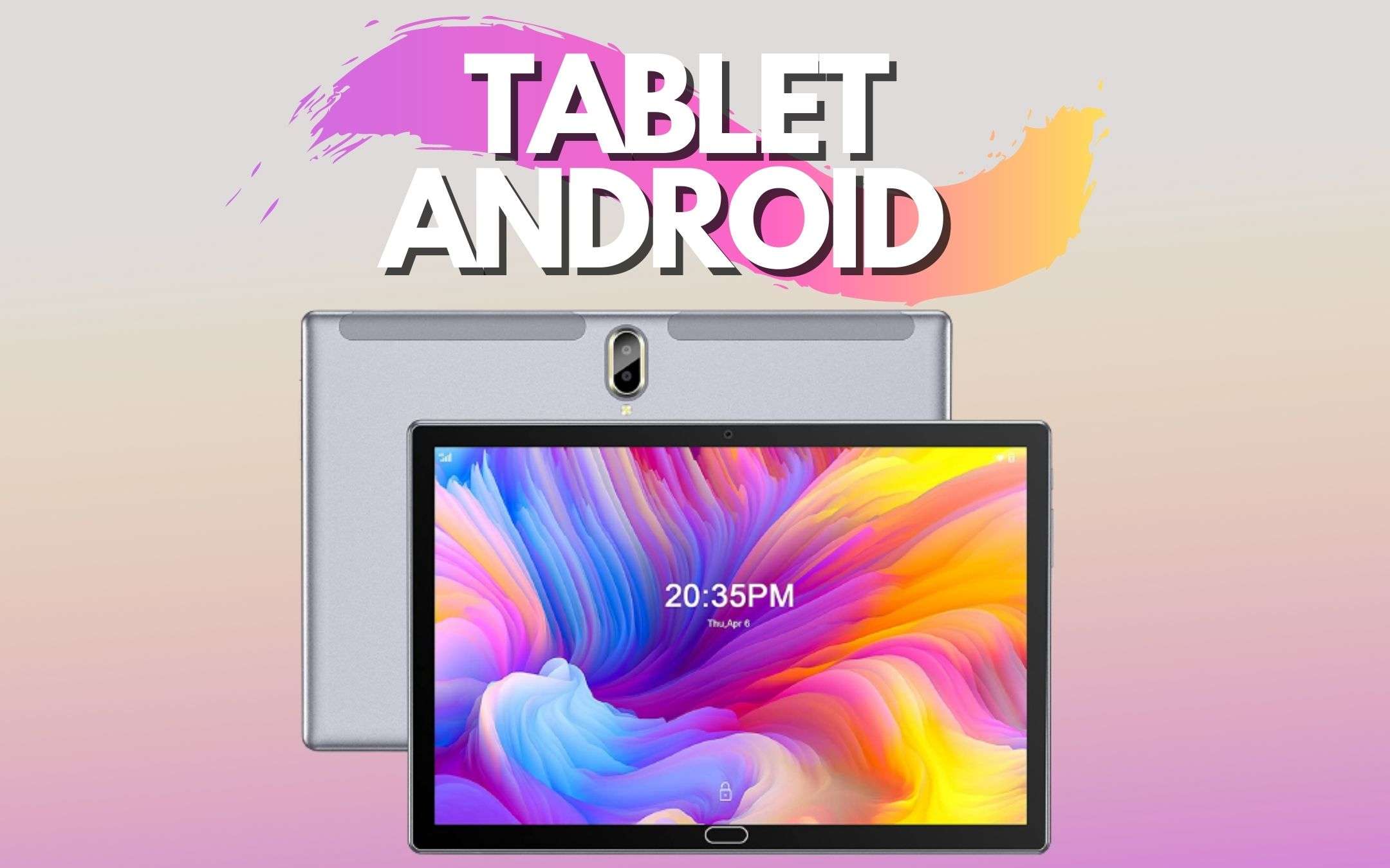 Tablet Android: piccolo prezzo con tutto incluso (-15%) Tablet Android: piccolo prezzo con tutto incluso (-15%)