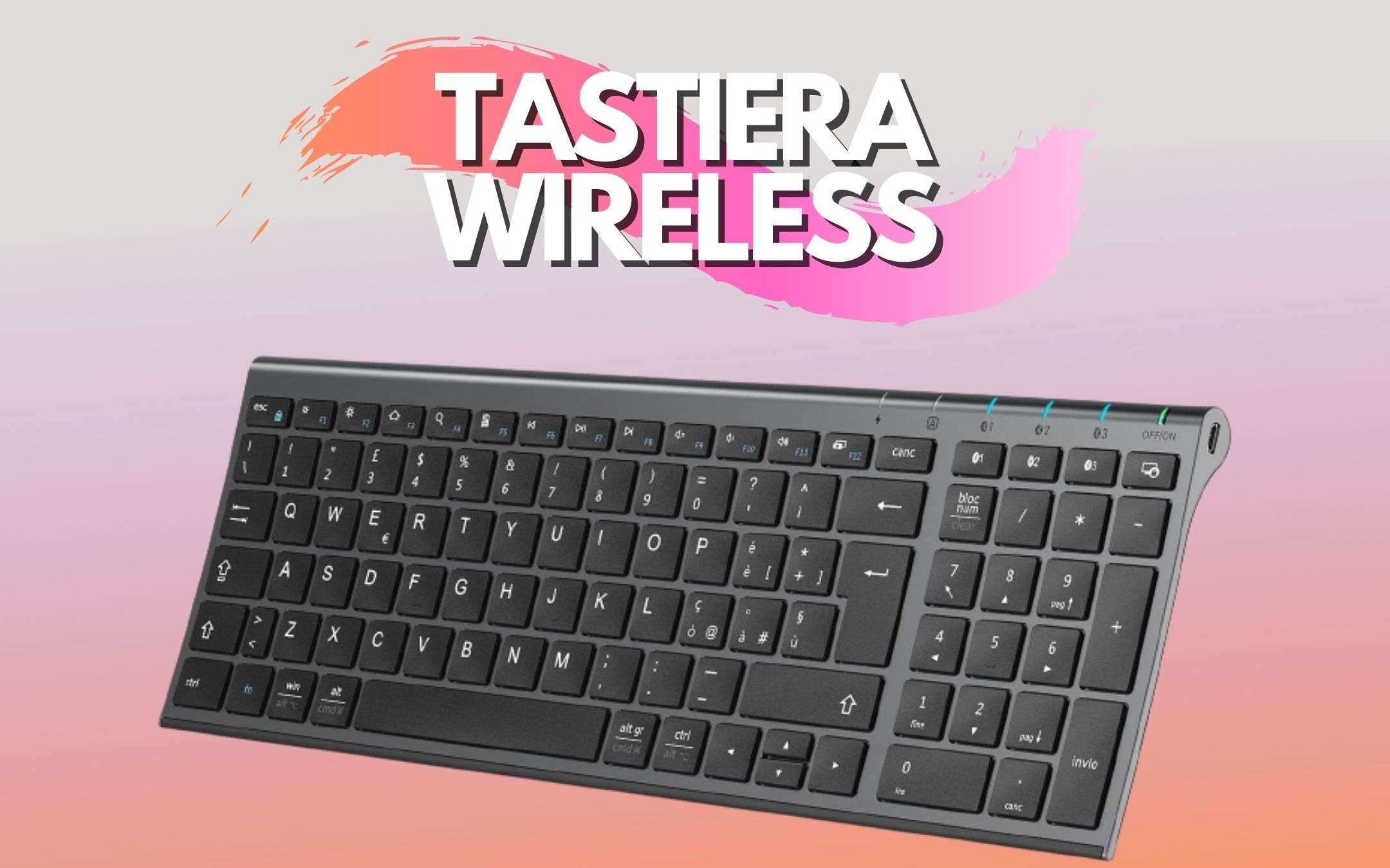 Tastiera wireless a piccolo prezzo: una bombetta su Amazon