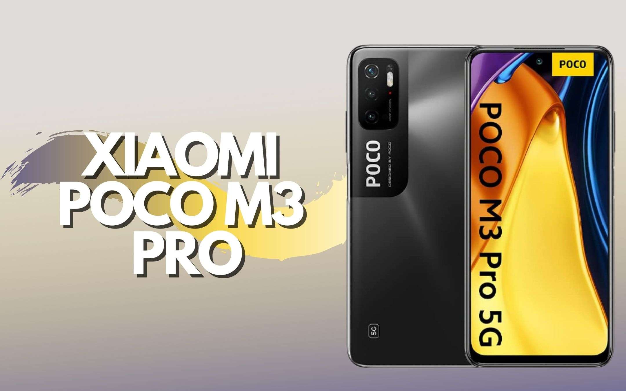 Xiaomi Poco M3 PRO: smartphone e 5G a portata di tutti Xiaomi Poco M3 PRO: smartphone e 5G a portata di tutti