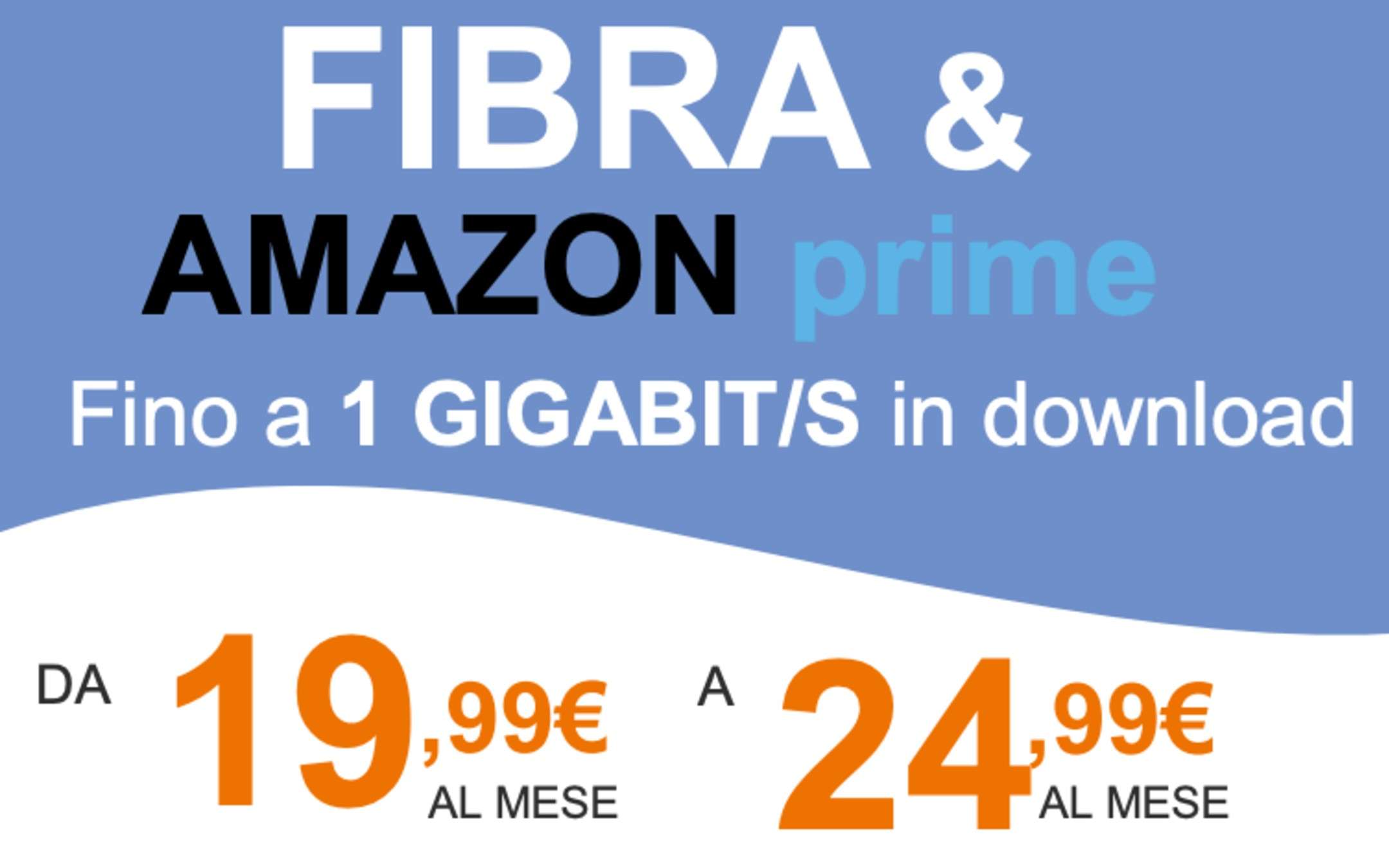 MIA Super Fibra da 19,99€ ora con Amazon Prime!