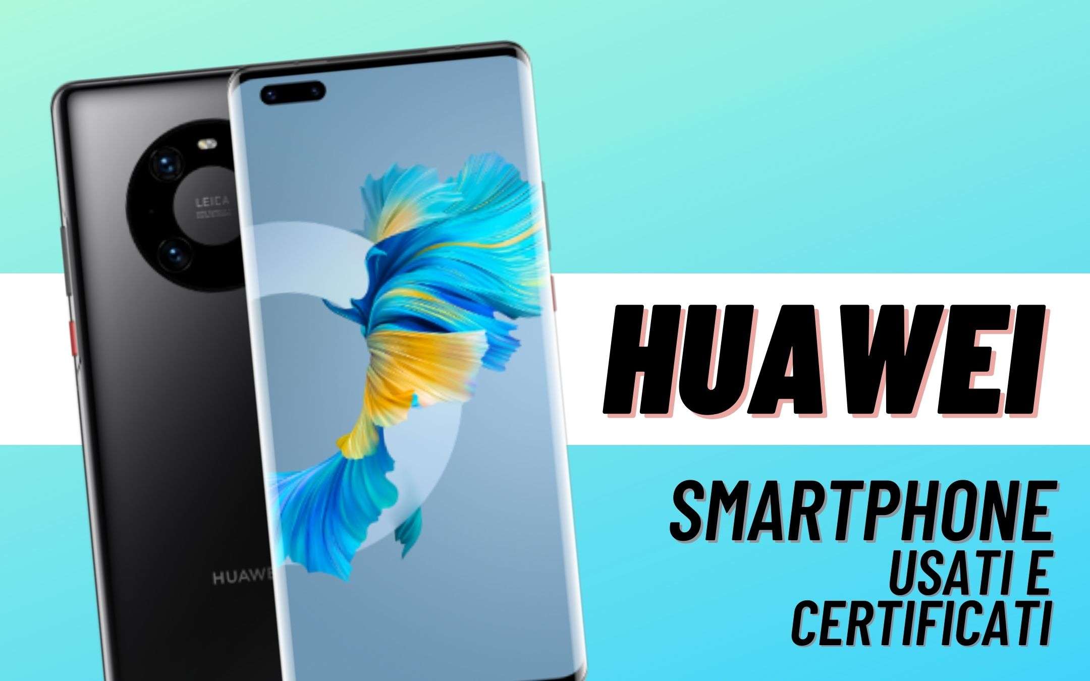 Huawei vende smartphone usati nei suoi store in Cina
