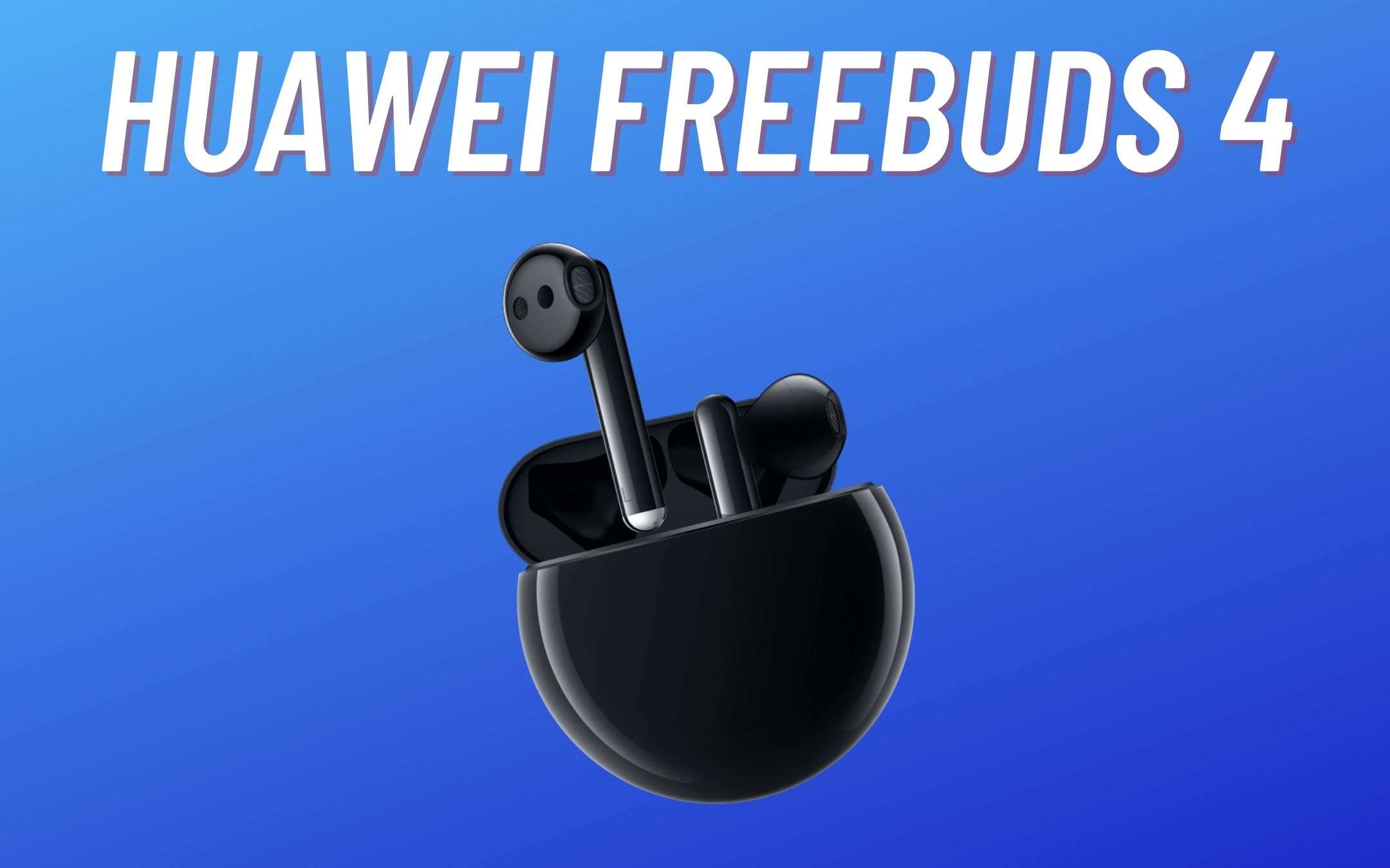 Huawei FreeBuds 4: in Cina una versione senza ricarica wireless