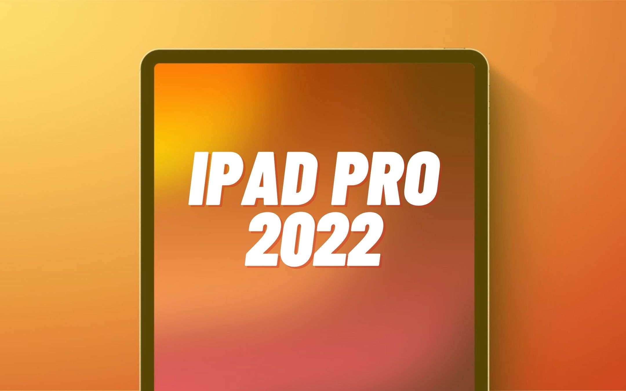 iPad Pro 2022: potrebbe esserci una camera orizzontale iPad Pro 2022: potrebbe esserci una camera orizzontale