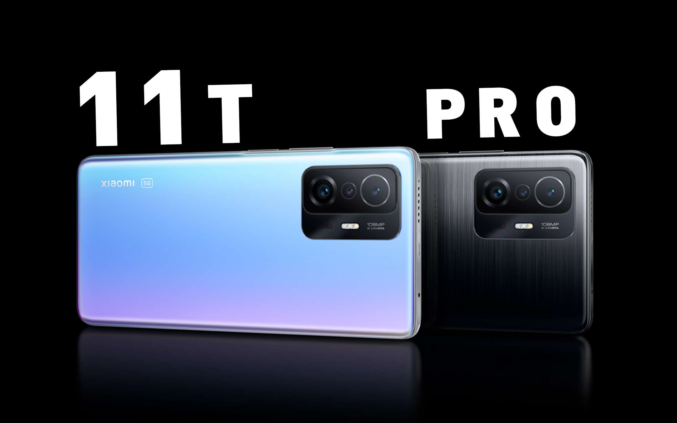 Xiaomi 11T Pro e 11T UFFICIALI: prezzi e disponiblità