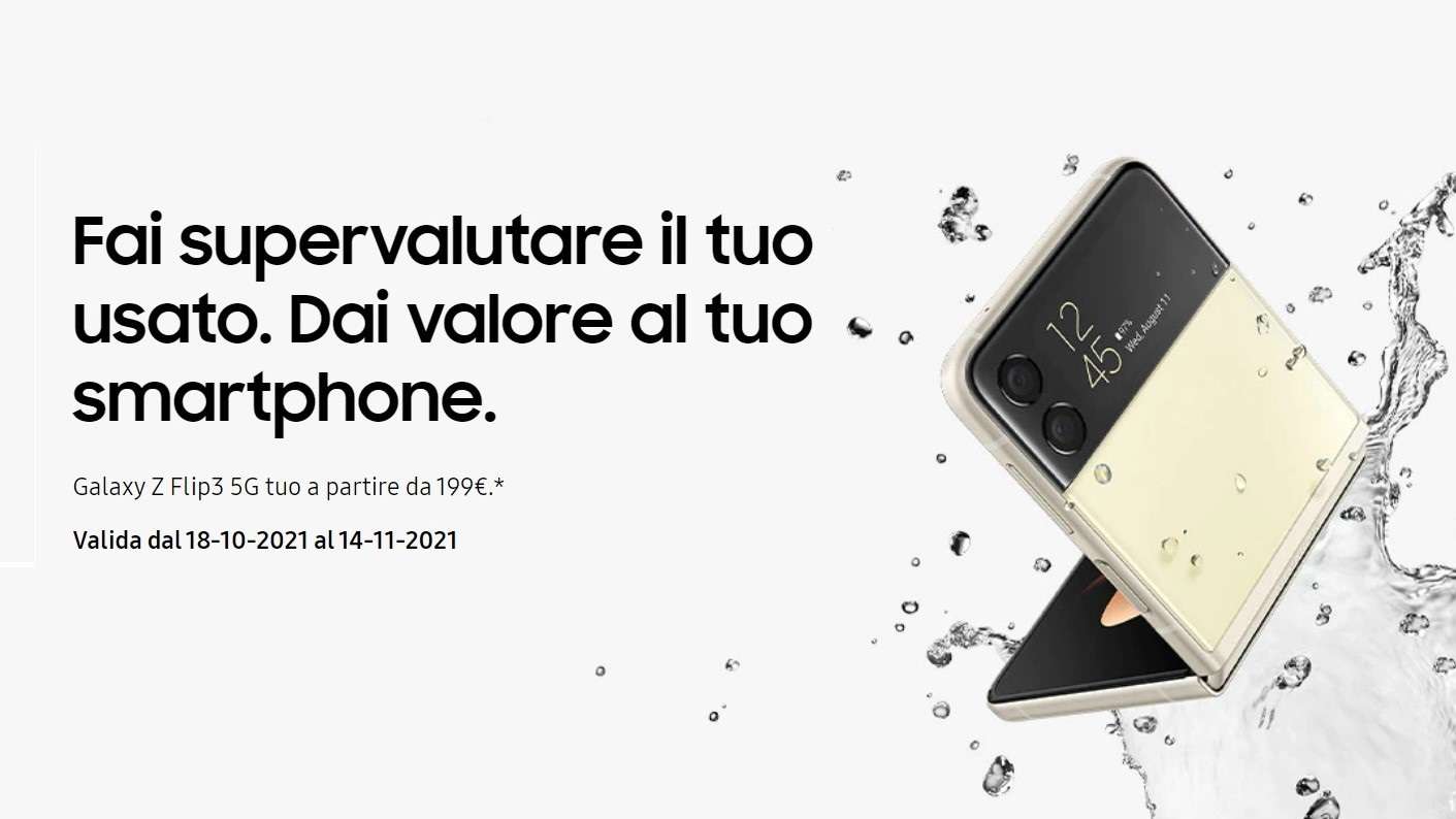 Samsung: supervalutazione dell'usato per acquistare Z Flip3 5G e Z Fold3 Samsung: supervalutazione dell'usato per acquistare Z Flip3 5G e Z Fold3