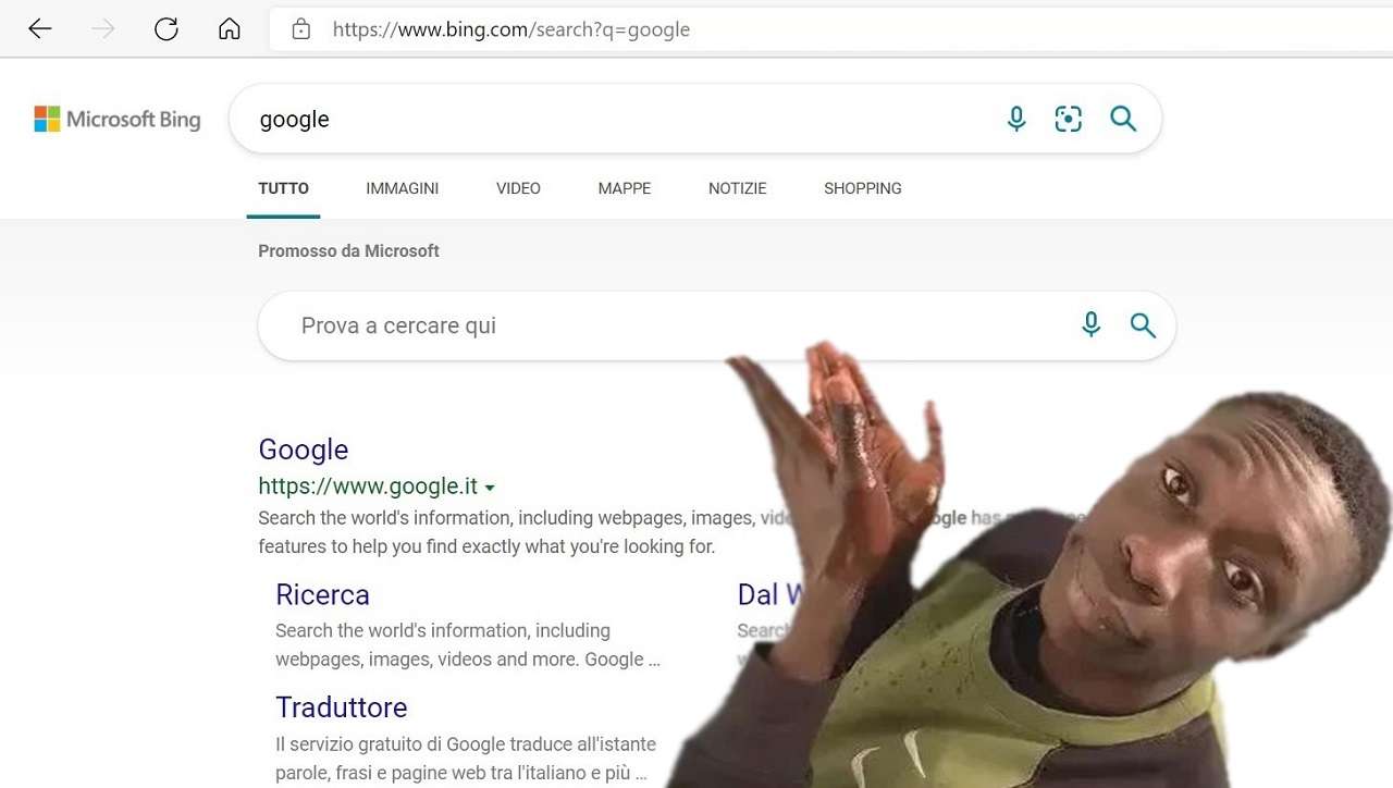 Sapete qual è il colmo per Bing? Essere utilizzato per cercare Google Sapete qual è il colmo per Bing? Essere utilizzato per cercare Google