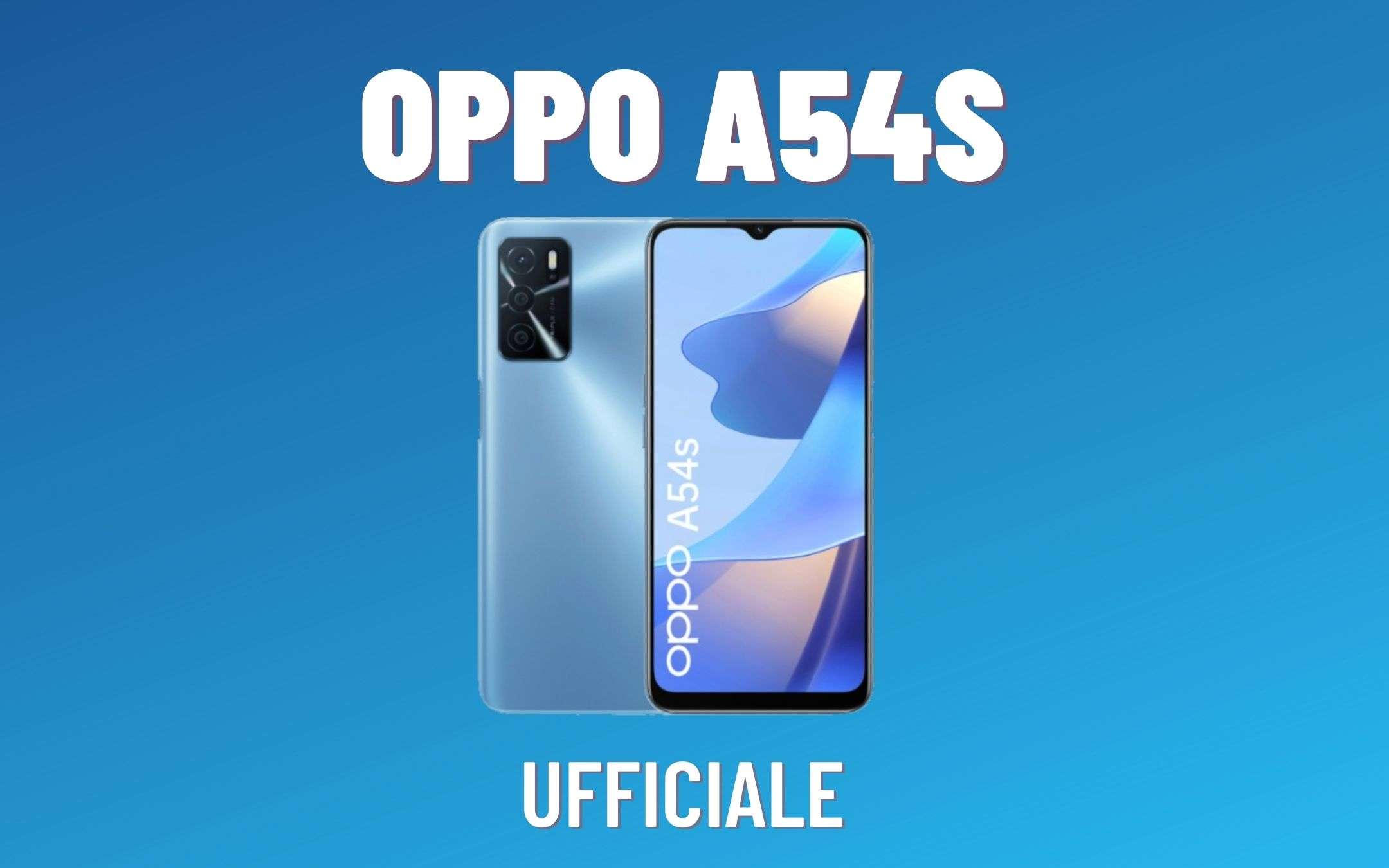 OPPO presenta il nuovo A54s, elegante ma potente OPPO presenta il nuovo A54s, elegante ma potente