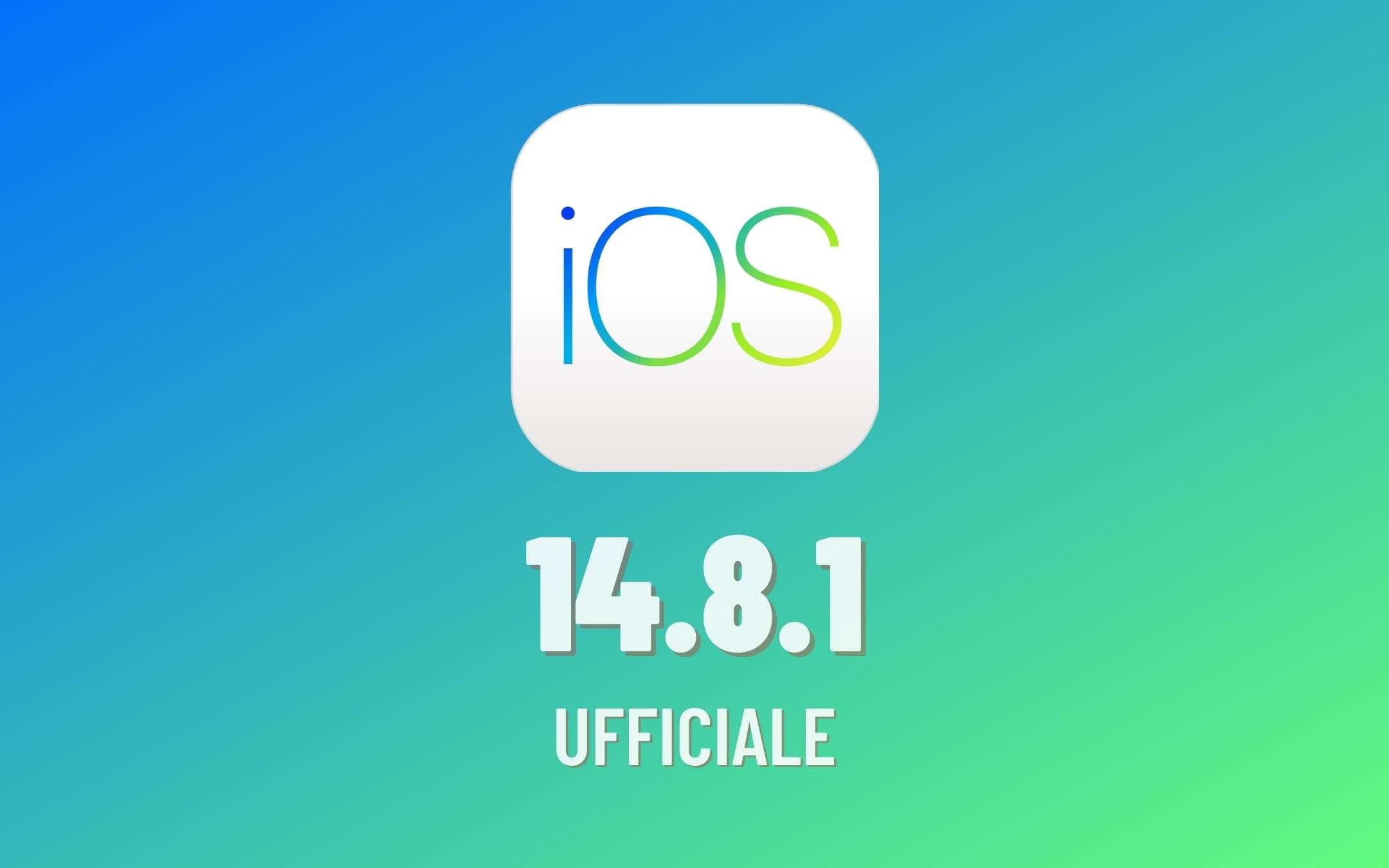 Apple rilascia iOS 14.8.1 per i vecchi iPhone e iPad