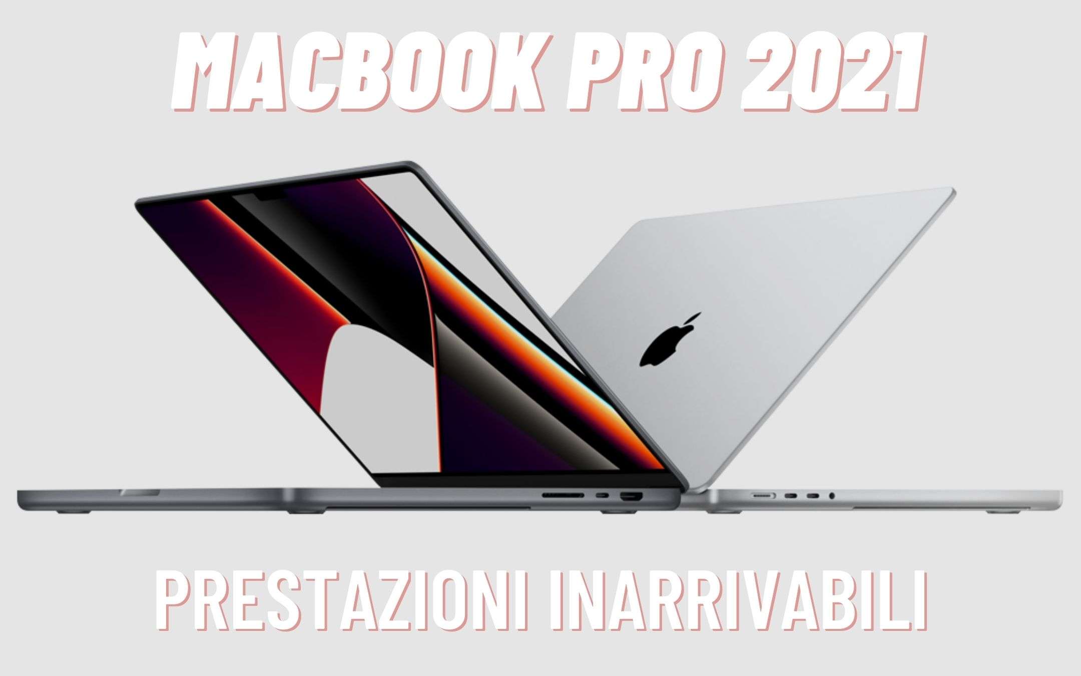 MacBook Pro con M1 Max: prestazioni INARRIVABILI