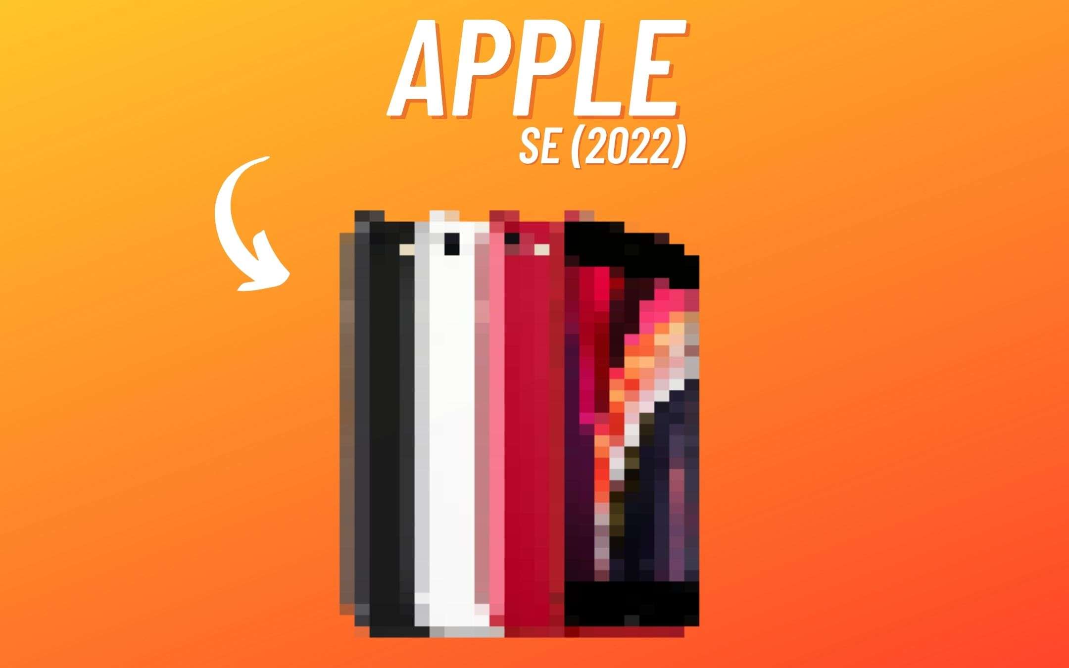 iPhone SE (2022): l'ultimo device di Apple con schermo LCD