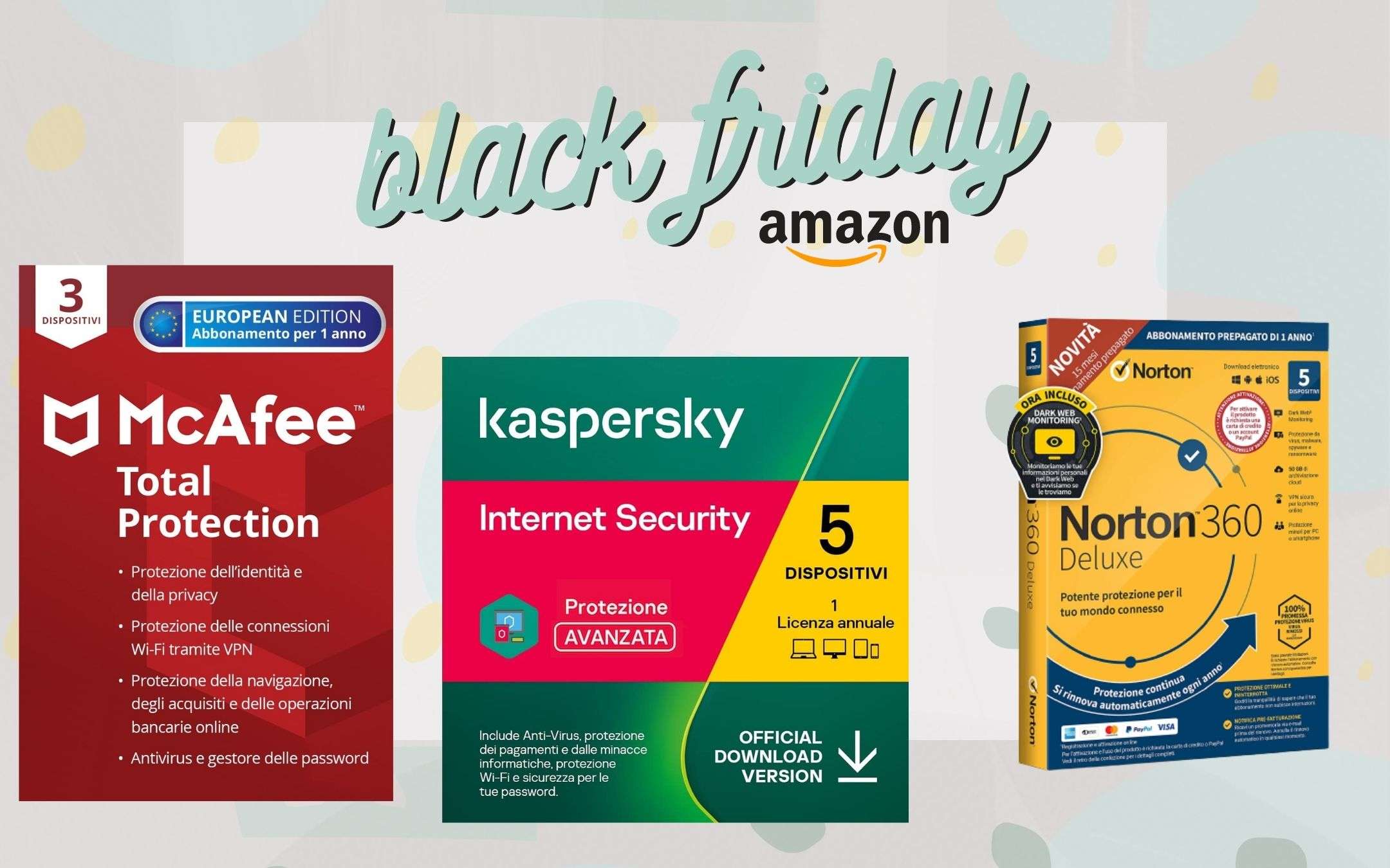 Black Friday 2021: anche sugli ANTIVIRUS offerte da PAURA