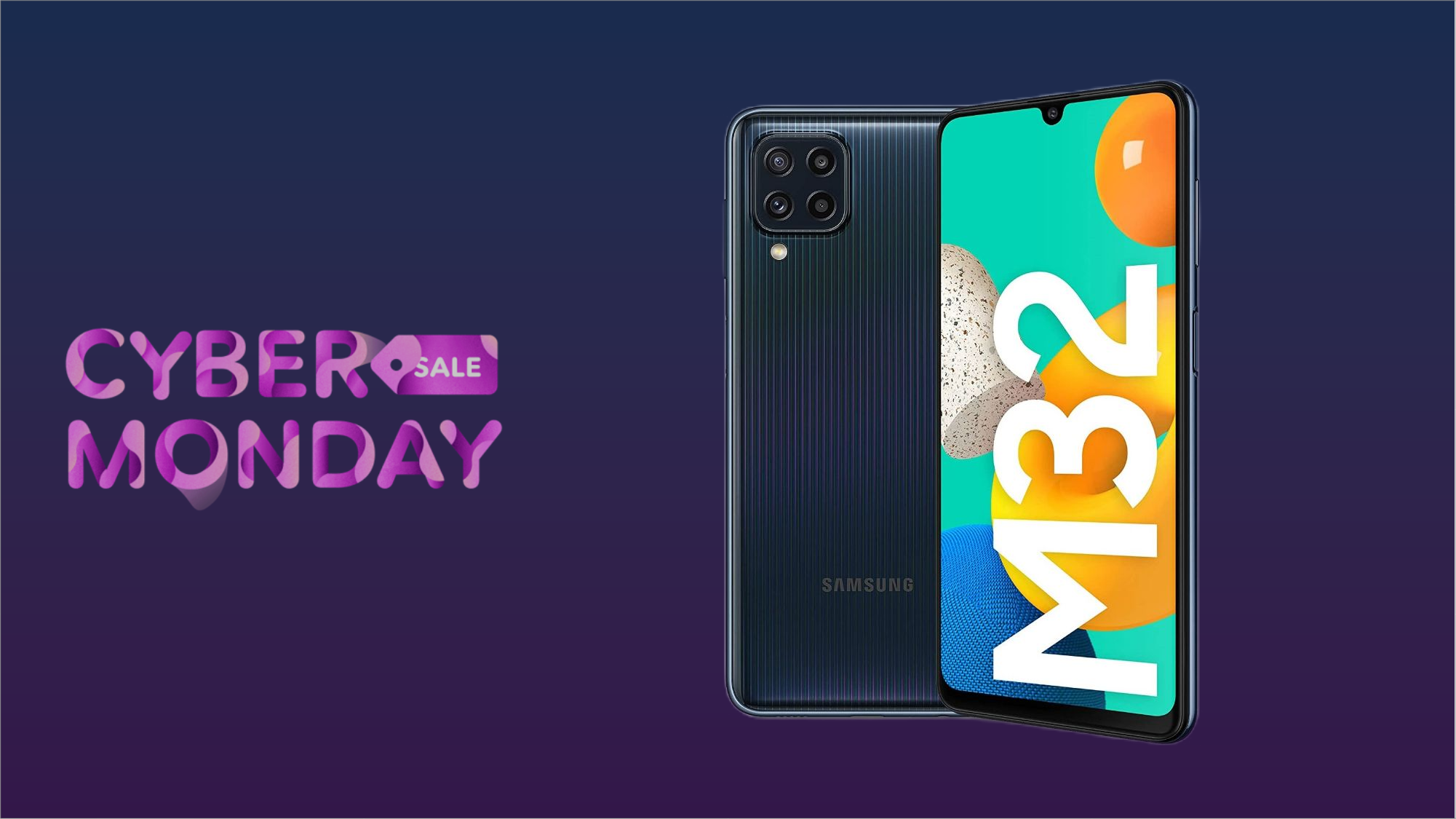Cyber Monday 2021: Samsung Galaxy M32 in SUPER SCONTO (-60€)! Cyber Monday 2021: Samsung Galaxy M32 in SUPER SCONTO (-60€)!