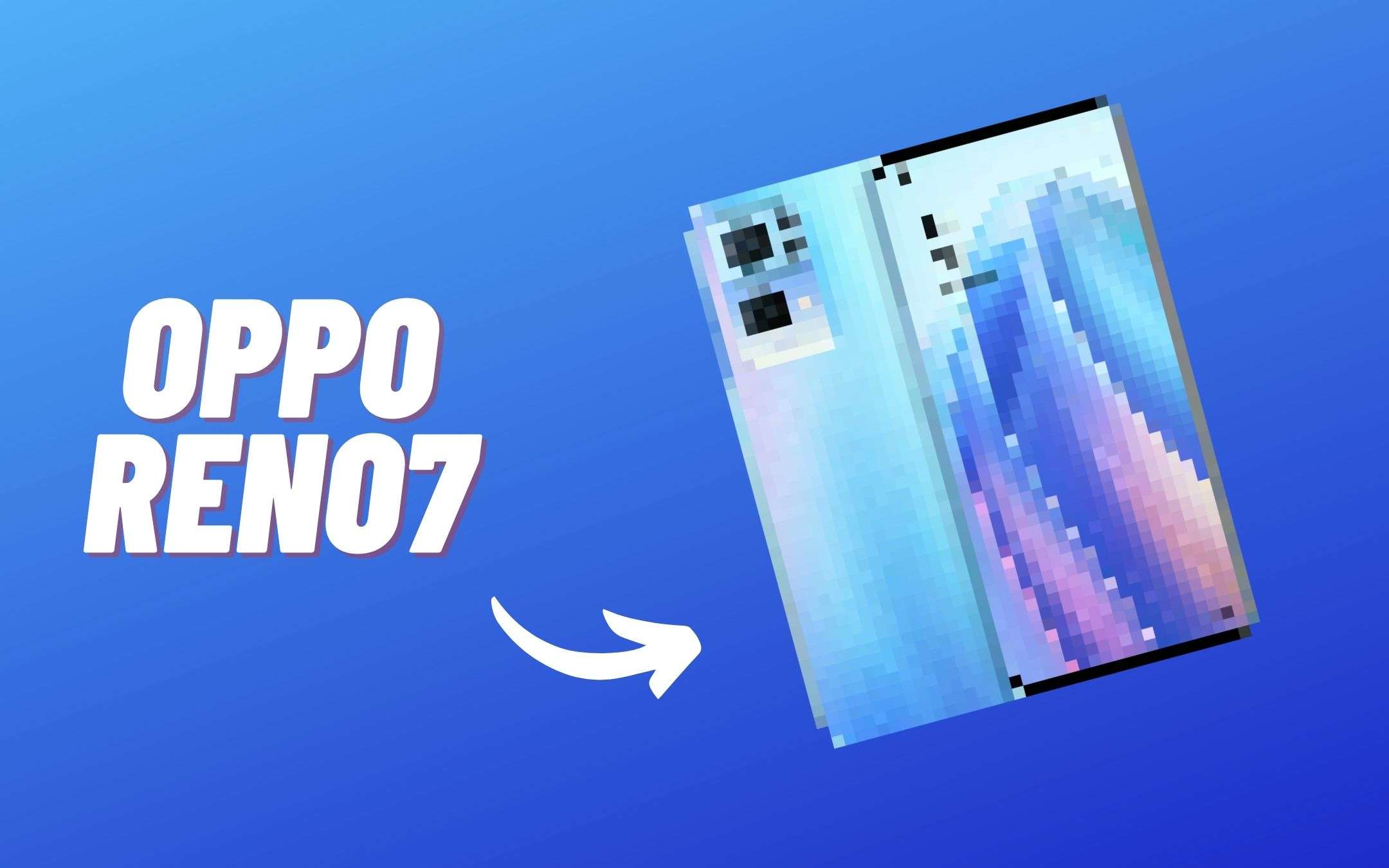 OPPO Reno7: avrà una fotocamera UNICA al mondo