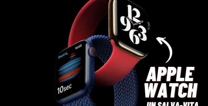 Apple Watch è un salva-vita: ecco perché