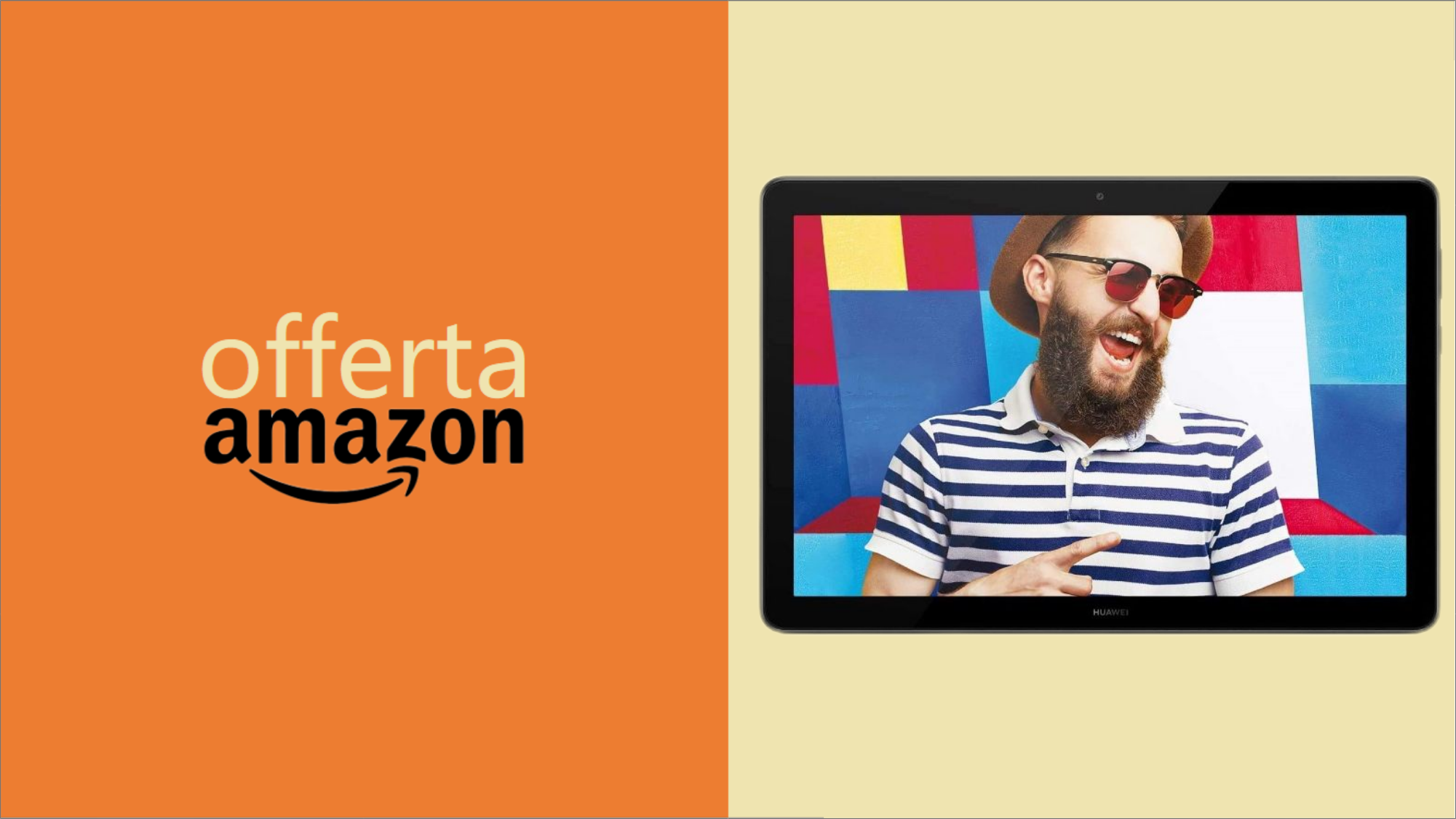 Huawei Mediapad T5: MEGA OFFERTA su Amazon (-60 euro) Huawei Mediapad T5: MEGA OFFERTA su Amazon (-60 euro)