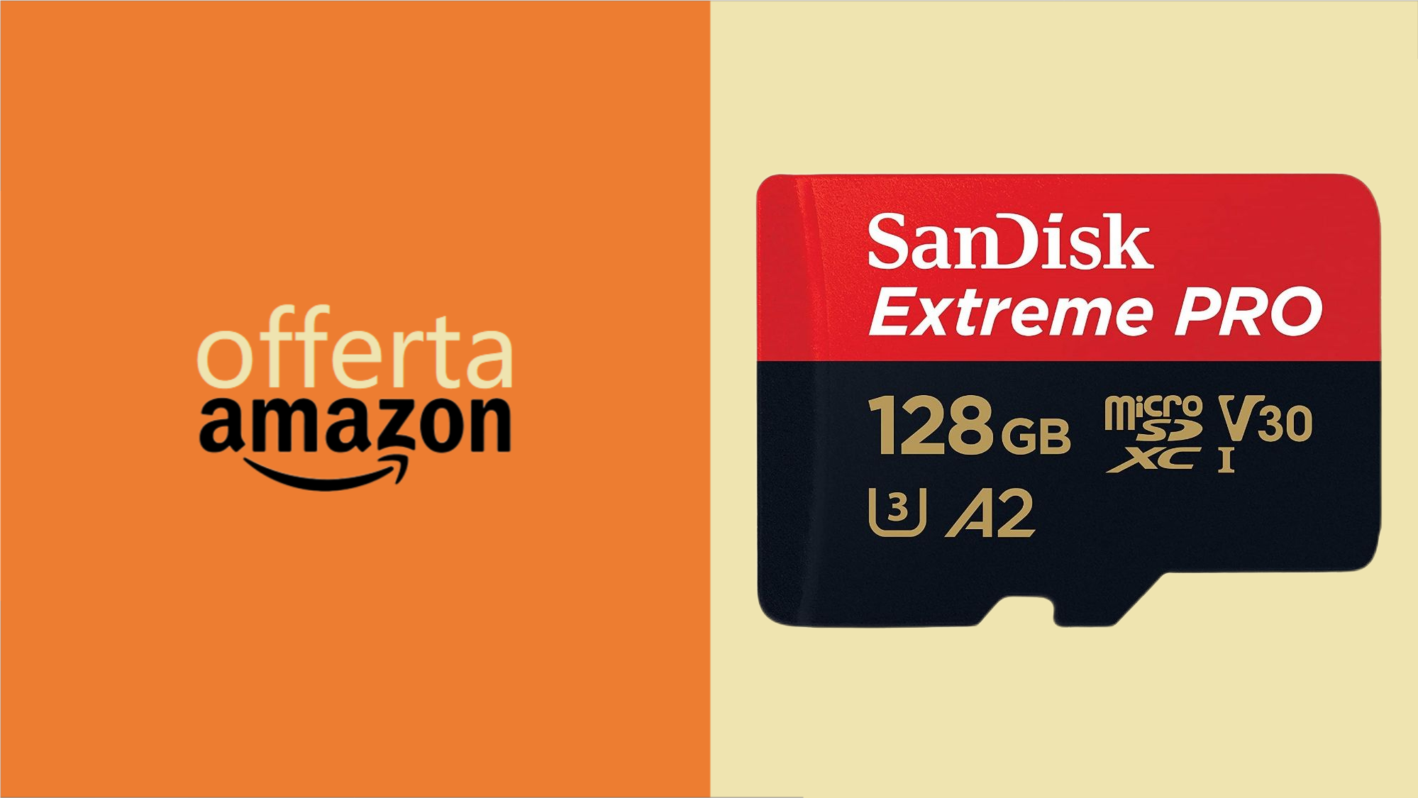 MicroSD SanDisk Extreme Pro da 128GB: SUPER SCONTO (-43%)