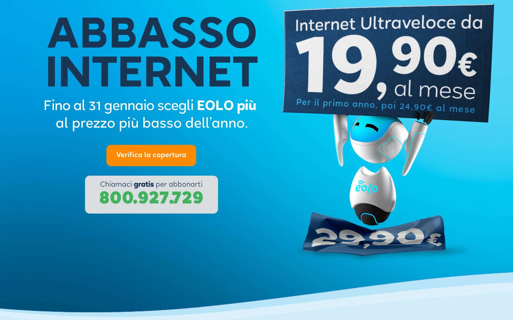 Eolo Più: PROMO a 19,90 euro al mese SOLO ONLINE!