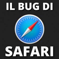 Apple sta lavorando al BUG di Safari: meglio tardi che mai!