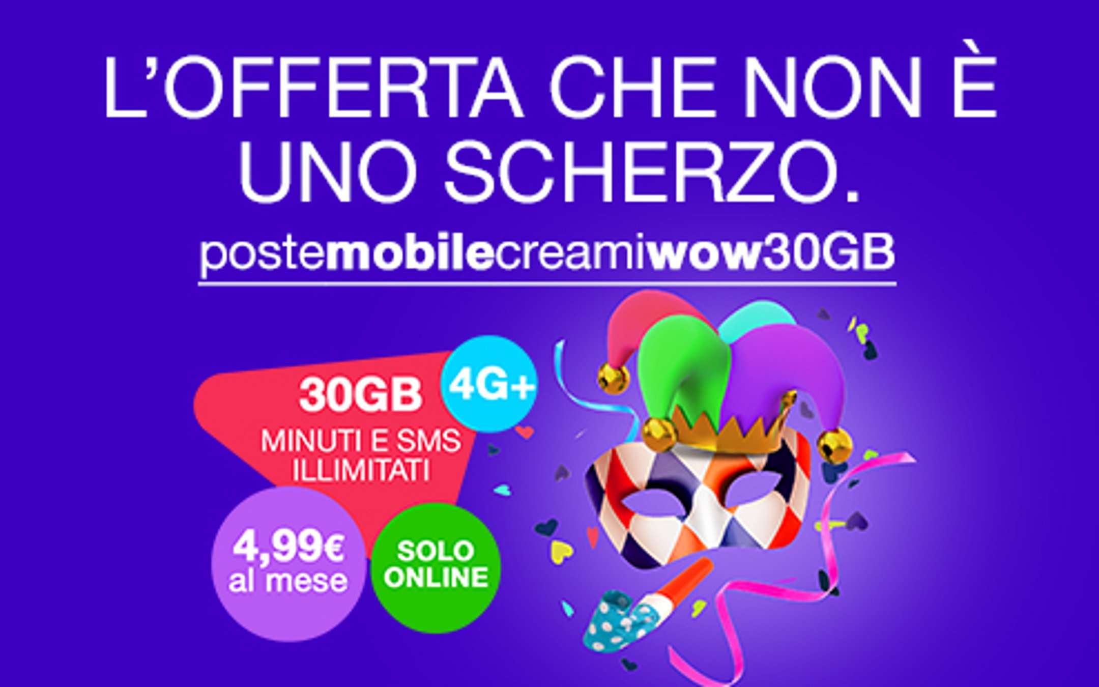 CreamiWOW 30GB: Promo PosteMobile a 4,99€