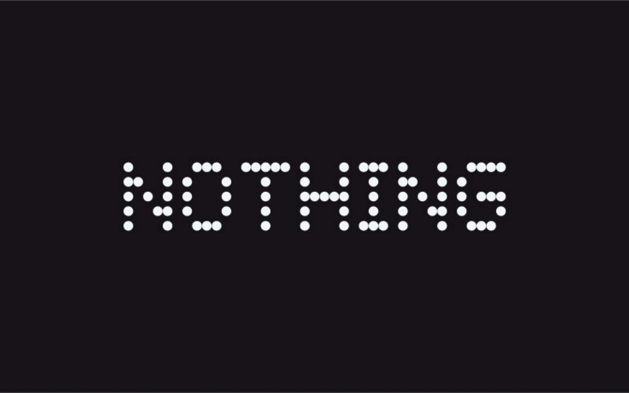 Sta arrivando il primo smartphone Nothing Sta arrivando il primo smartphone Nothing