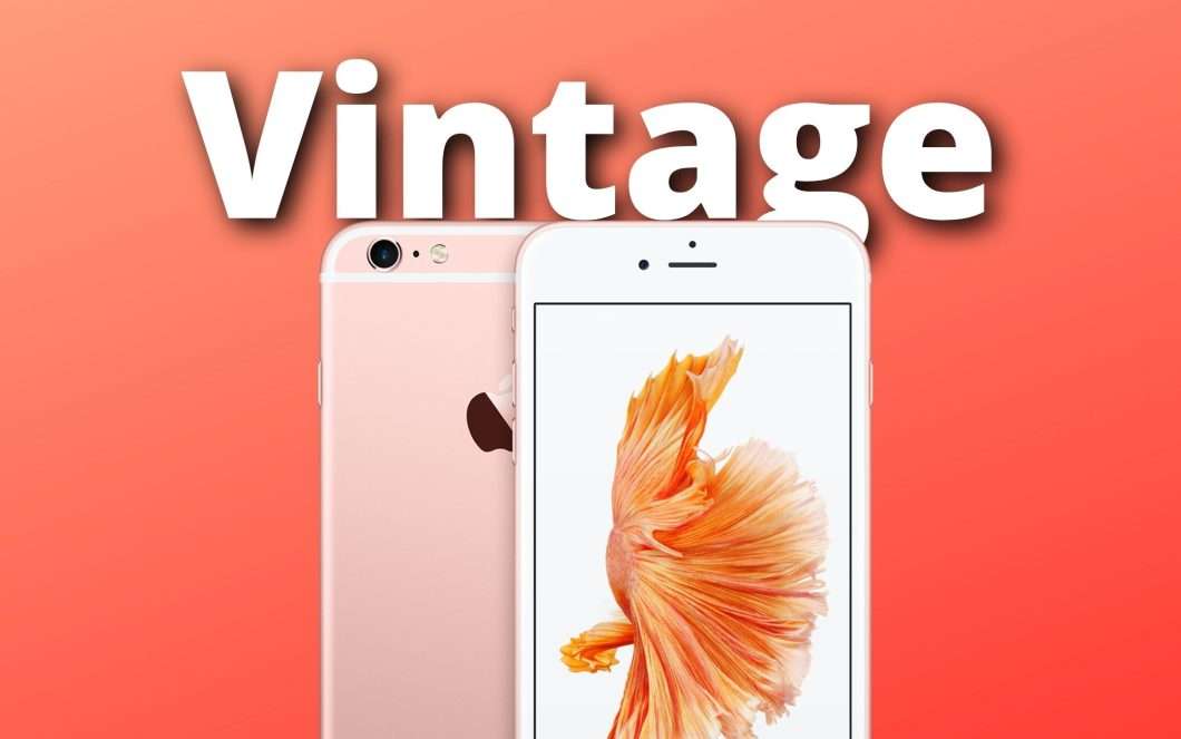 iPhone 6 Plus: adesso è un prodotto “vintage”