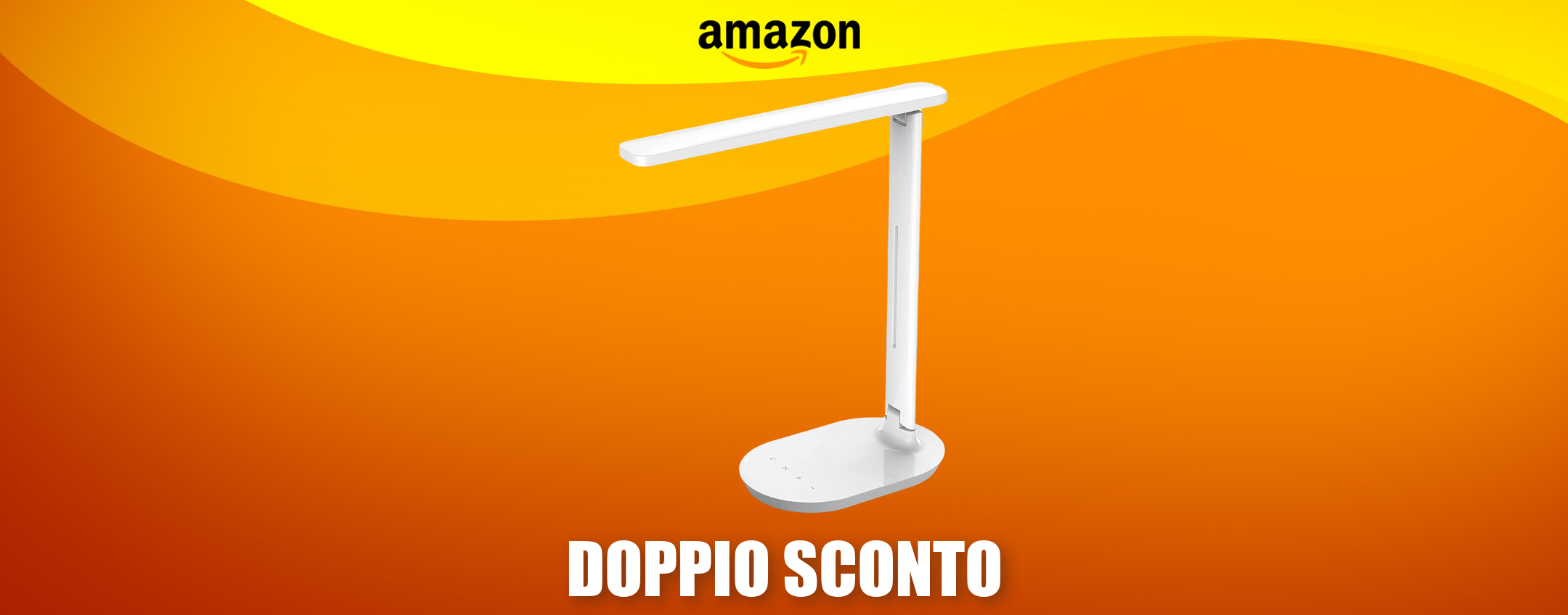 Lampada LED con luce REGOLABILE e pulsanti TOUCH: bastano 19€ Lampada LED con luce REGOLABILE e pulsanti TOUCH: bastano 19€