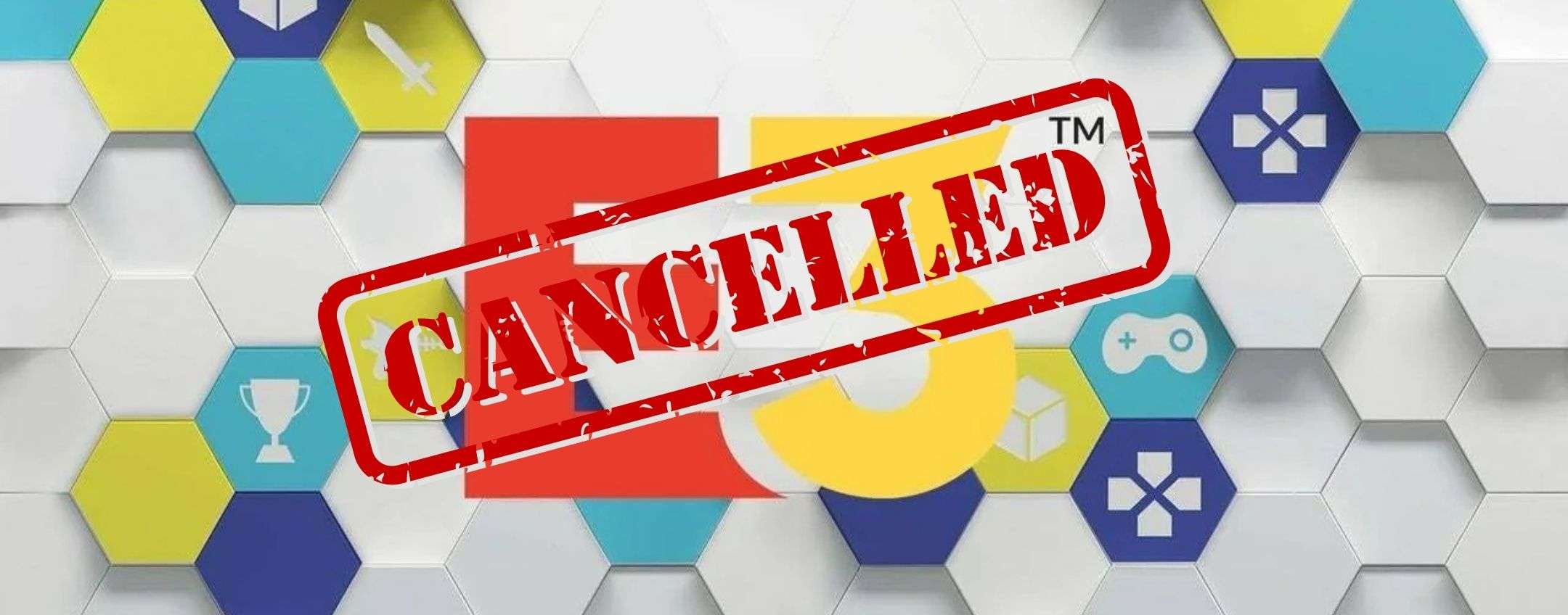 E3 2022 CANCELLATO: adesso arriva l'ufficialità