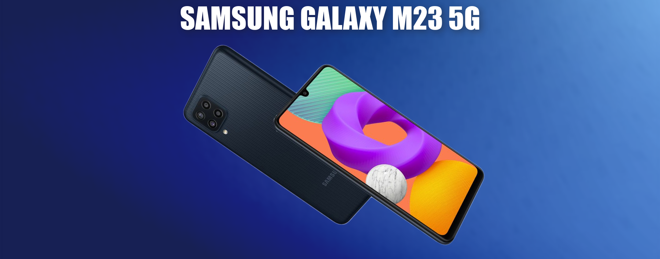 Samsung Galaxy M23 5G presto in Europa: nuovi colori disponibili Samsung Galaxy M23 5G presto in Europa: nuovi colori disponibili