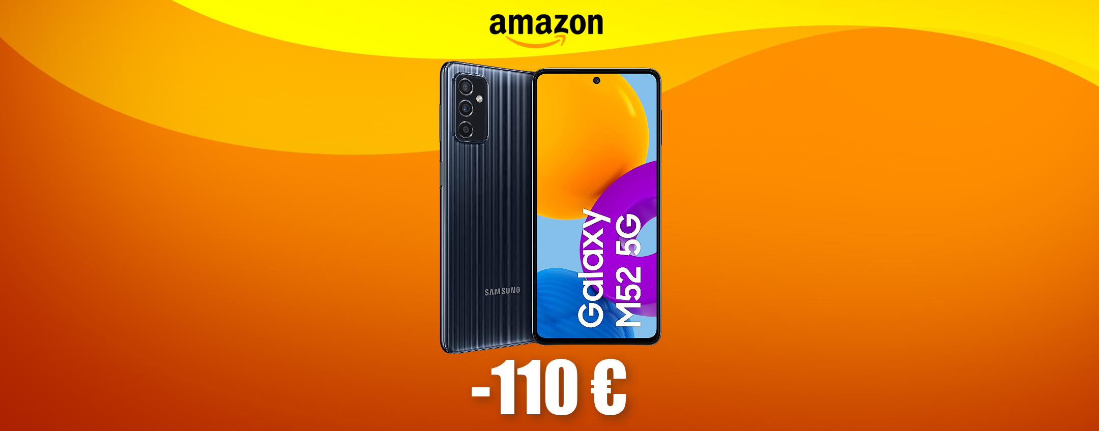 Samsung Galaxy M52 5G torna al MINIMO STORICO su Amazon (-110€) Samsung Galaxy M52 5G torna al MINIMO STORICO su Amazon (-110€)
