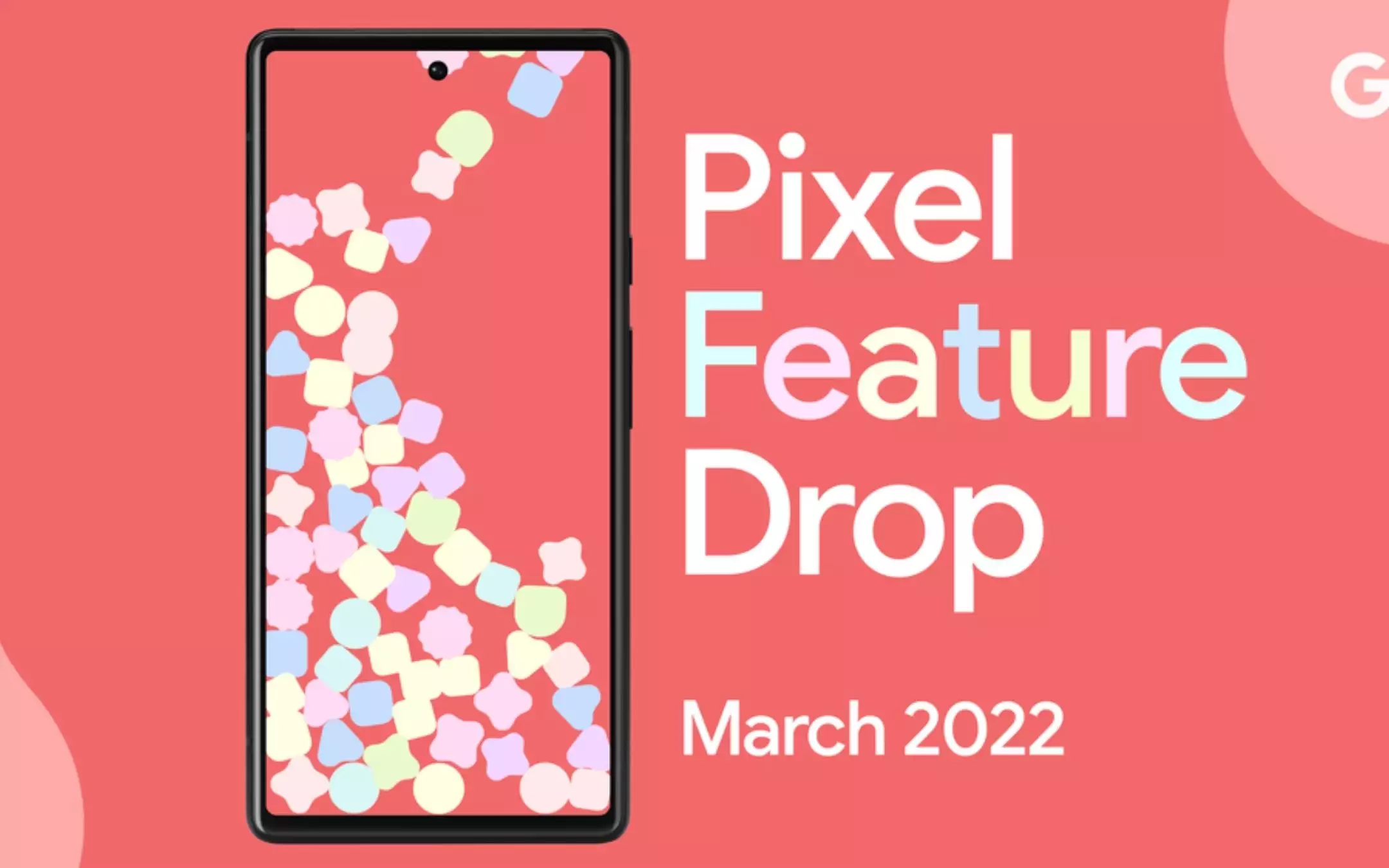 Google rilascia il Feature Drop di marzo per l'intera gamma Pixel