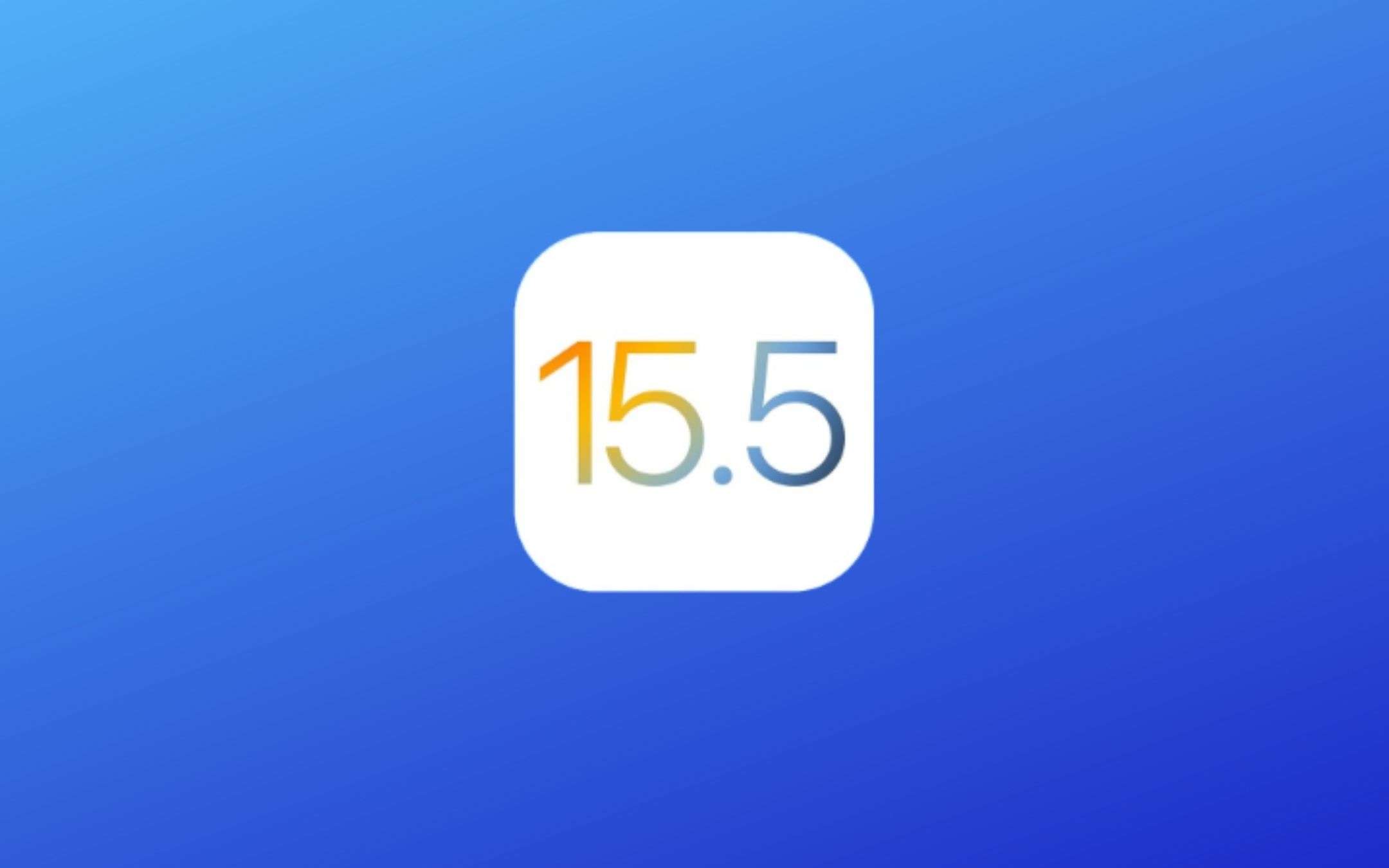 iOS 15.5 UFFICIALE: correte a scaricarlo, ORA!