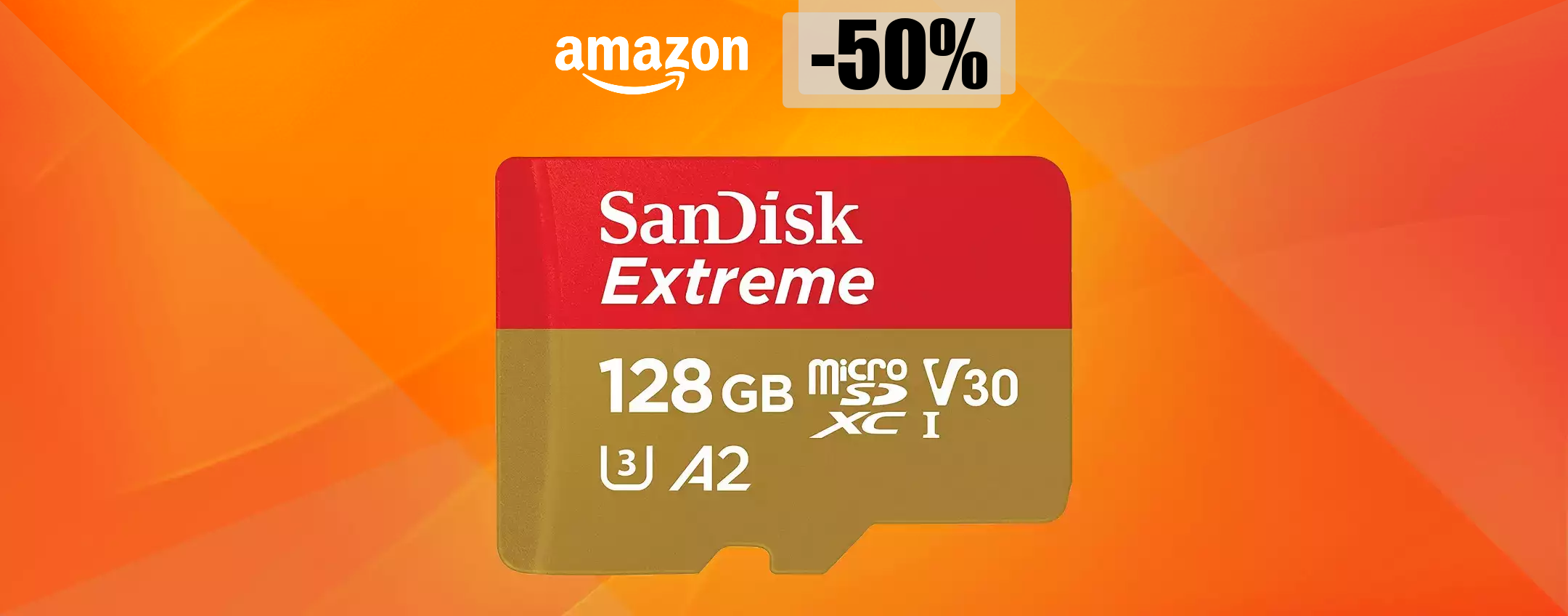 MicroSD 128GB a METÀ PREZZO: un vero portento con appena 32€