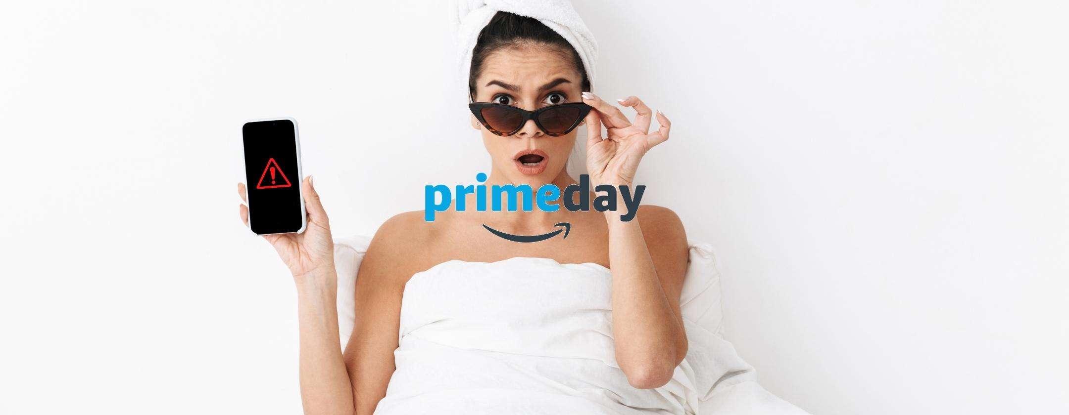 Prime Day 2022 allarme truffe: ecco a cosa devi fare attenzione Prime Day 2022 allarme truffe: ecco a cosa devi fare attenzione