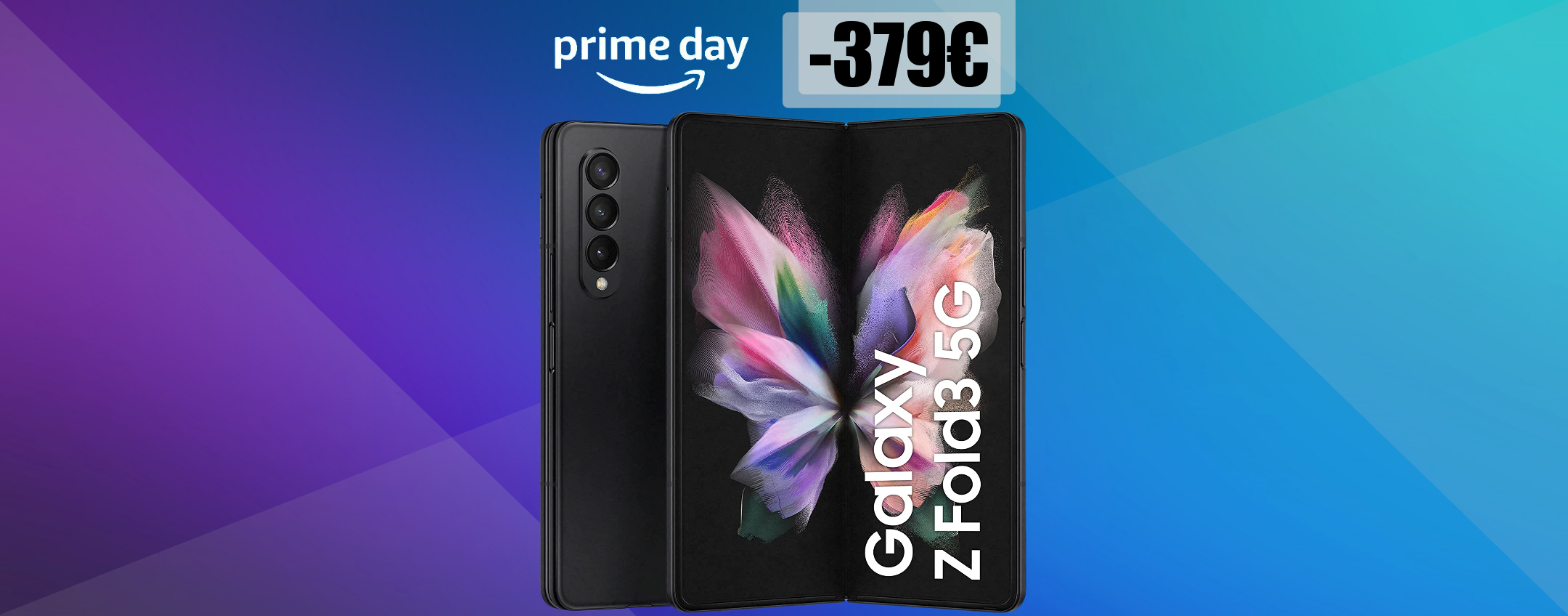 Prime Day 2022: Samsung Galaxy Z Fold3 5G al minimo storico (-379€)