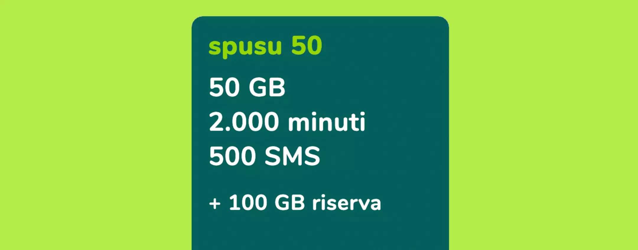 Spusu 50: PROMO PROROGATA per tutto Settembre