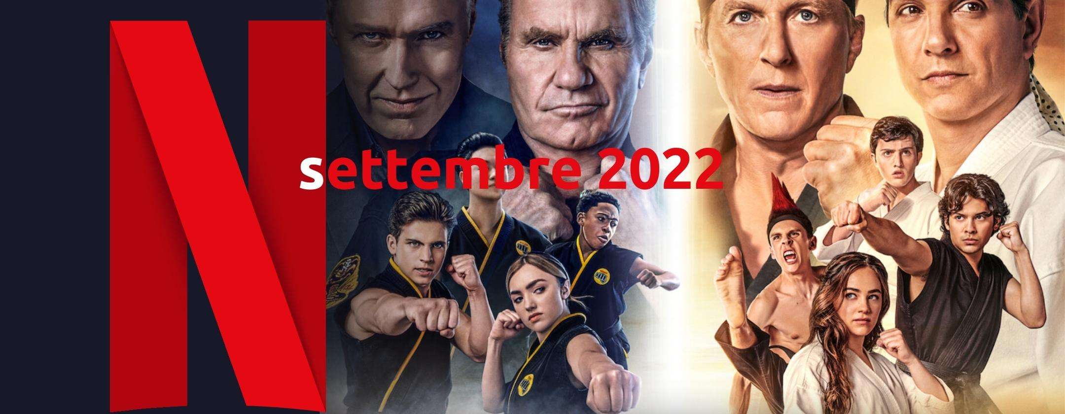 Netflix: settembre ricco di film e serie TV: in arrivo Cobra Kai 5