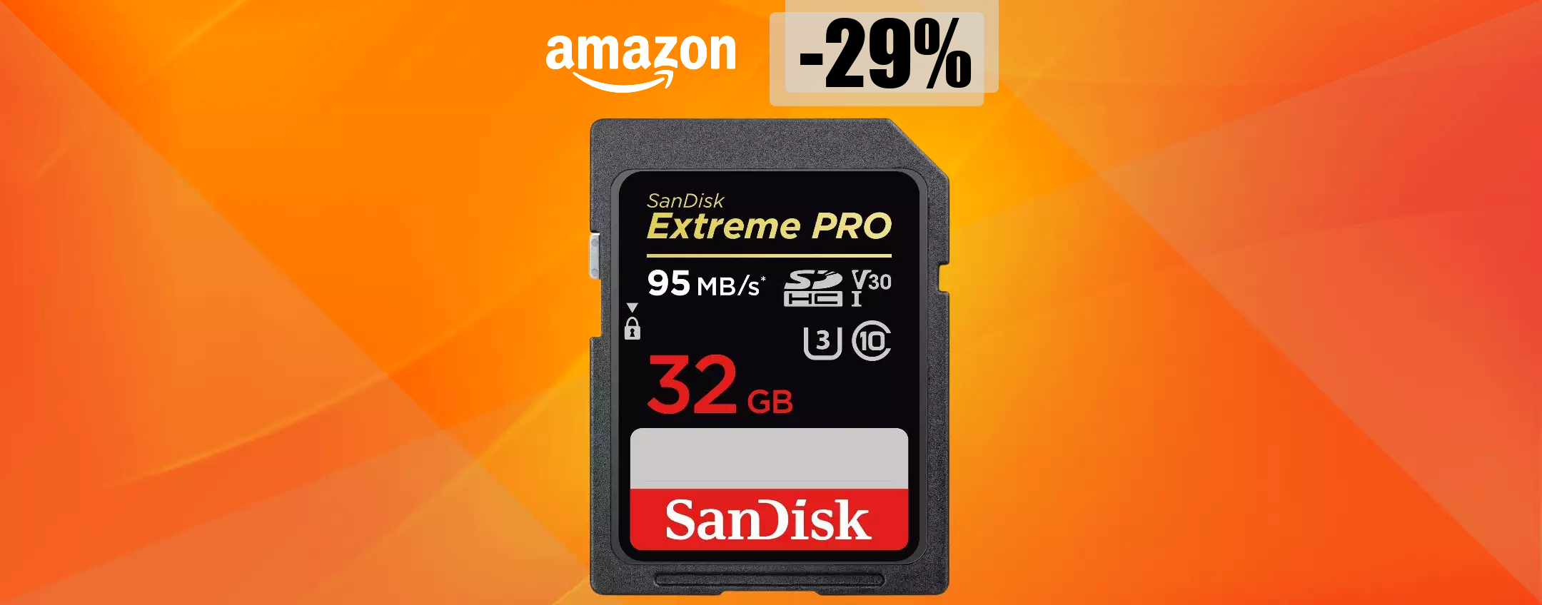 Scheda SD 32GB SanDisk, massima resistenza e velocità: bastano 21€