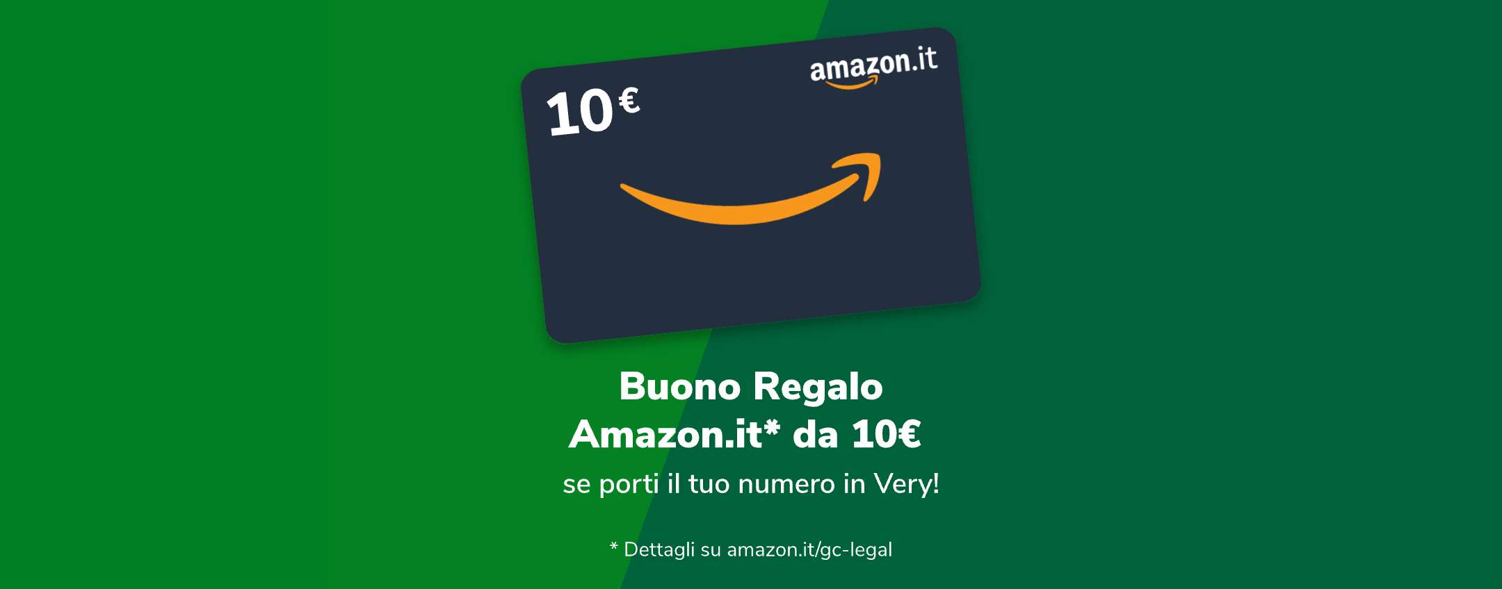 Very: BUONO AMAZON da 10€ per TUTTI o quasi