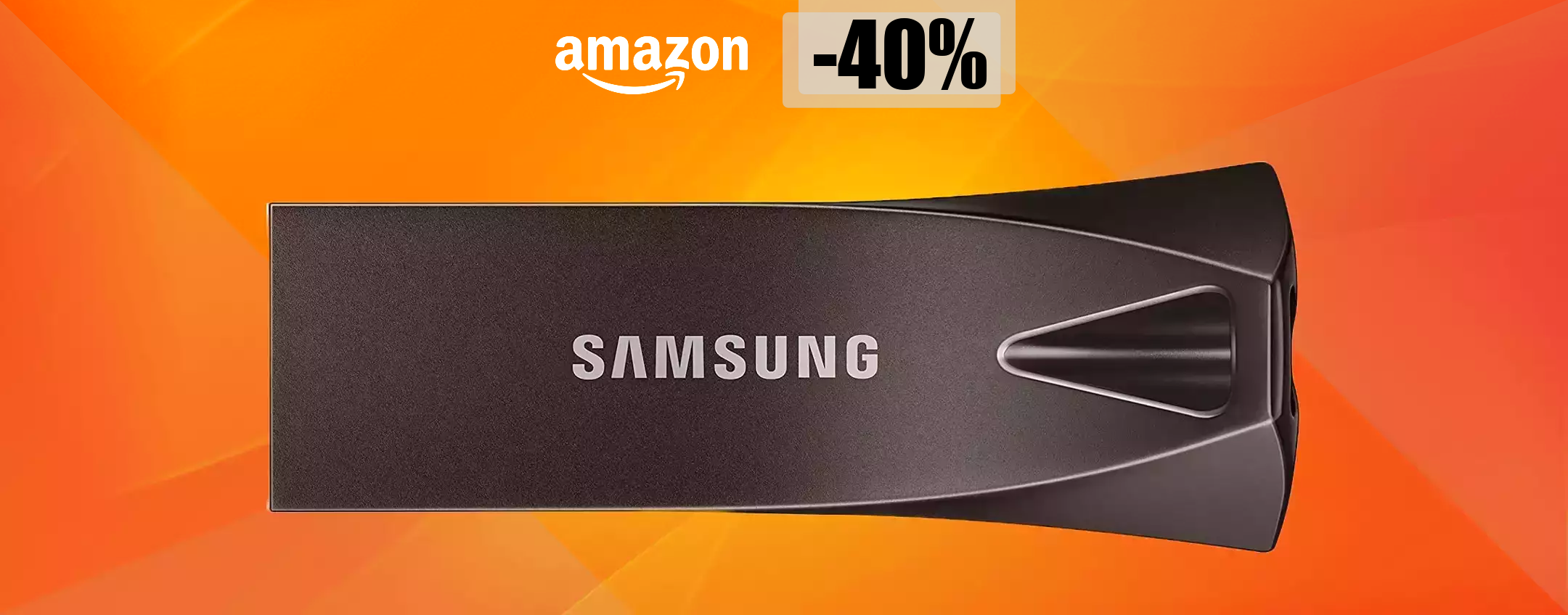 Chiavetta USB Samsung 256GB a soli 42€: offerta BOMBA (sconto 40%)
