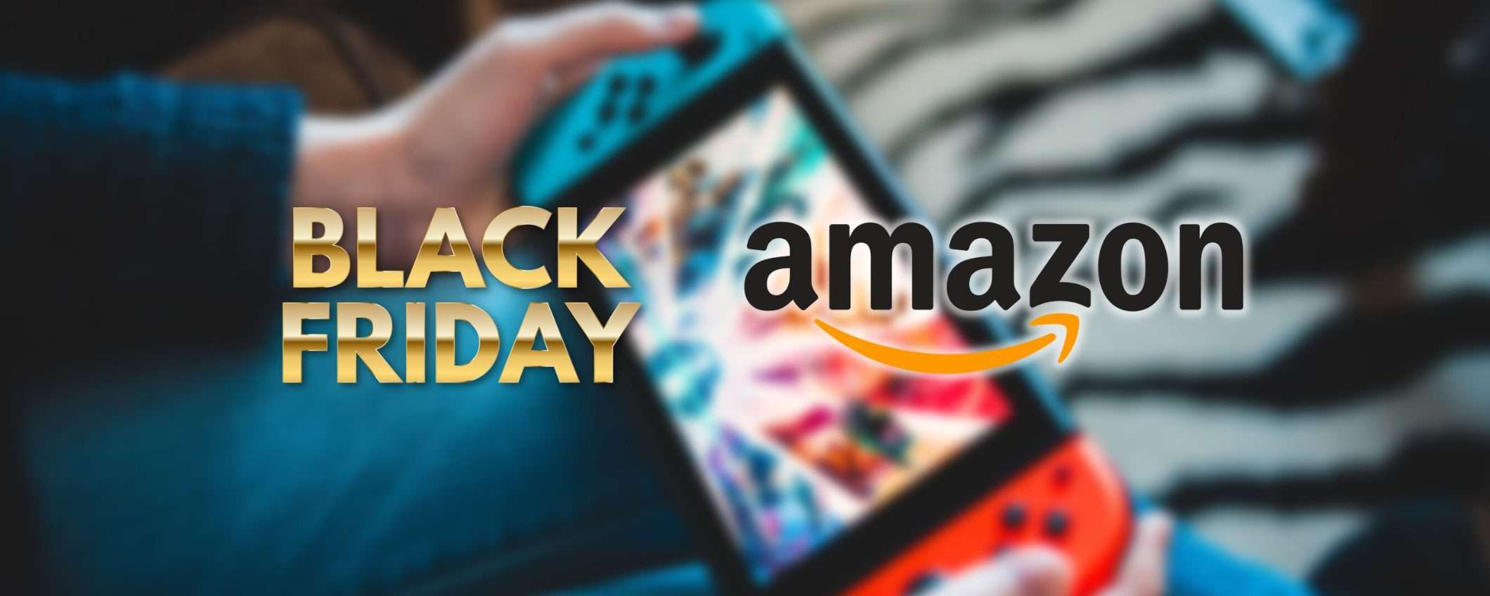 Black Friday Amazon: i migliori giochi Nintendo Switch in offerta Black Friday Amazon: i migliori giochi Nintendo Switch in offerta