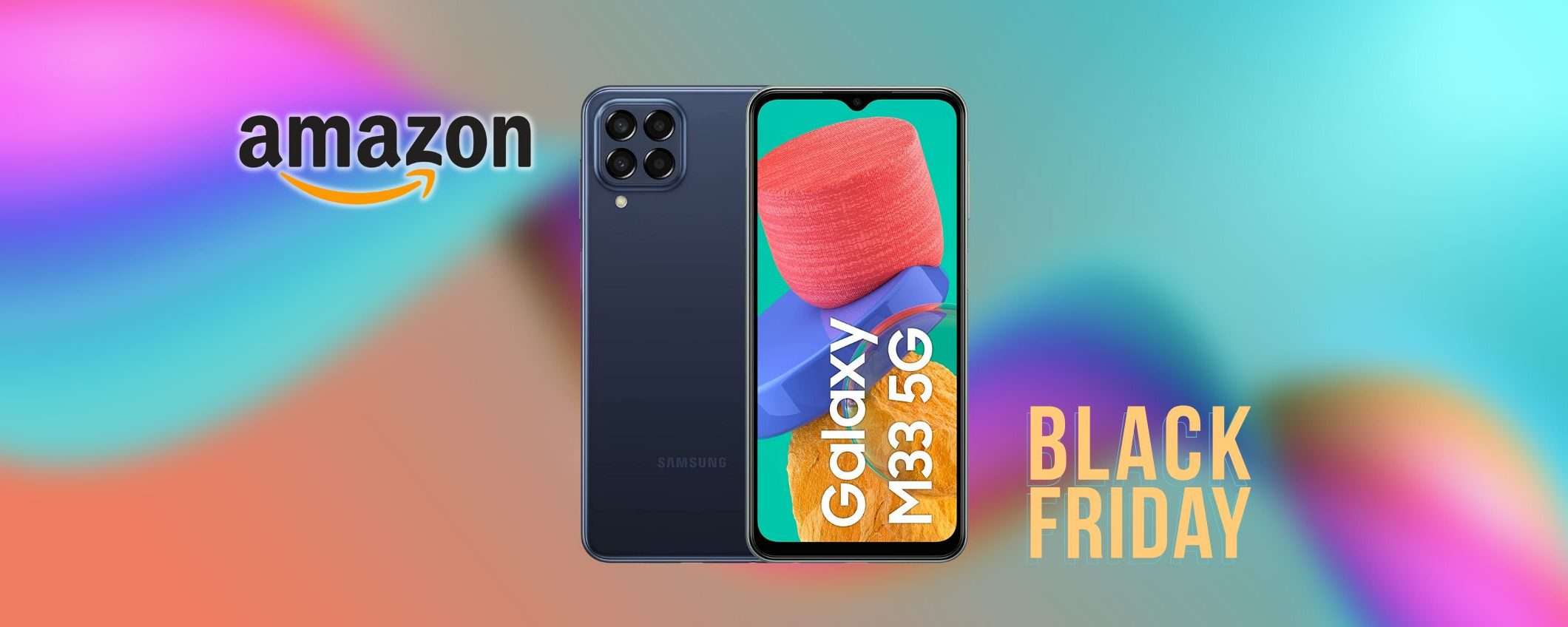 Samsung Galaxy M33: ancora Black Friday, ultima chiamata per lo sconto