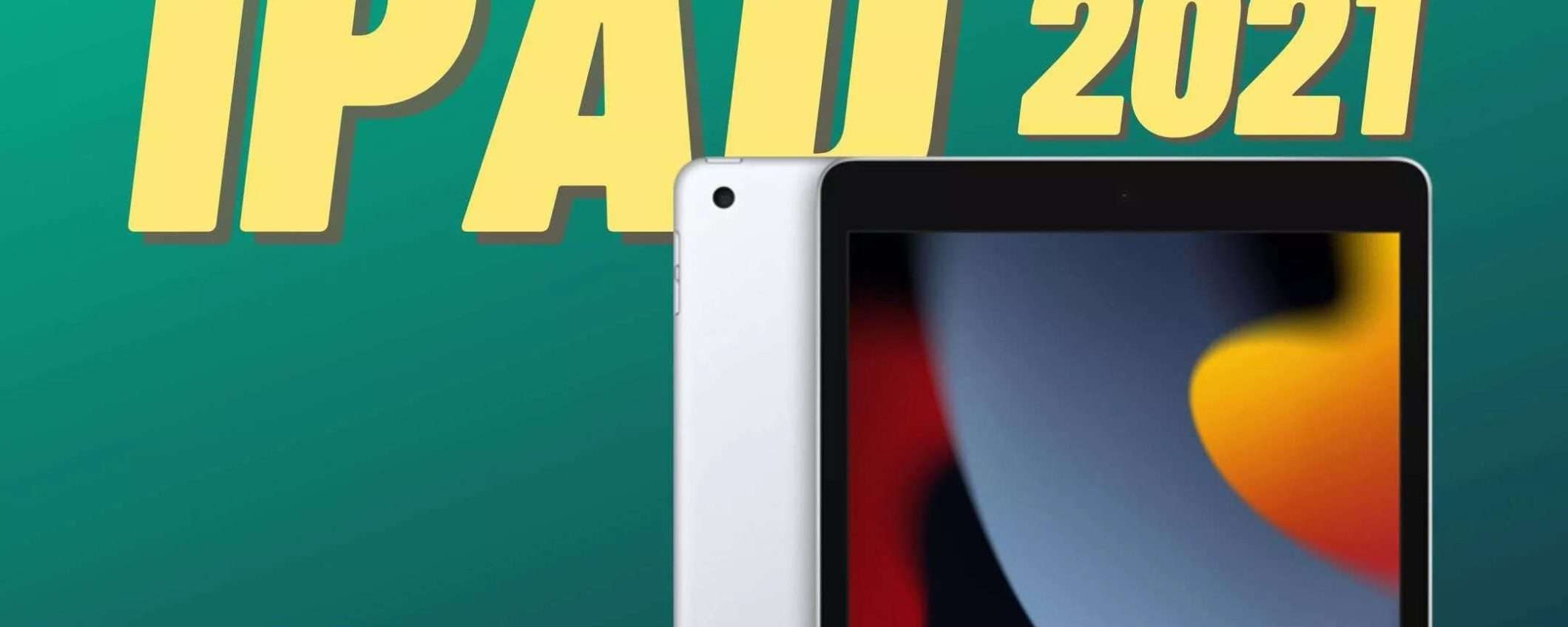 iPad (2021): SCONTO PAZZO del 27% su Amazon (-92€)