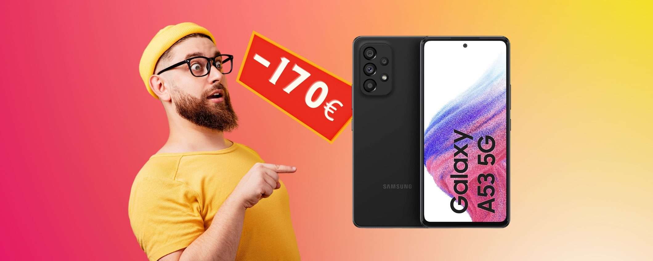 Samsung Galaxy A53 5G a un prezzo da FAVOLA (-170€) Samsung Galaxy A53 5G a un prezzo da FAVOLA (-170€)