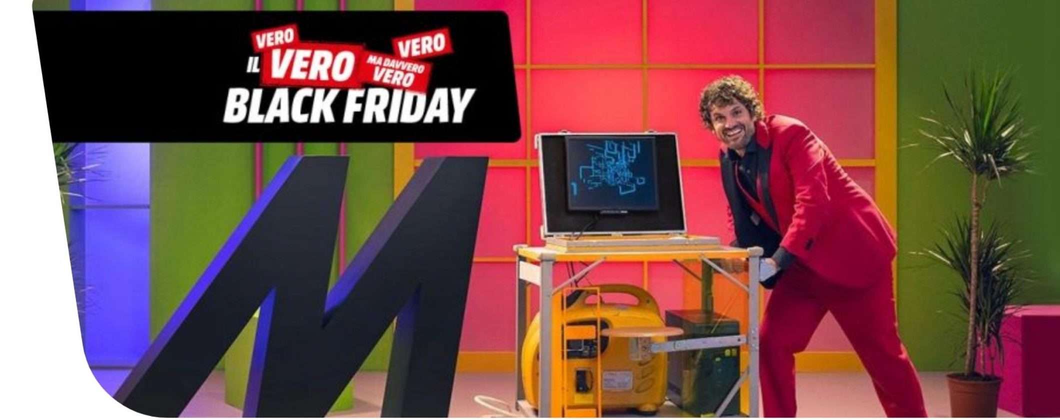 Volantino MediaWorld: guarda le migliori offerte Black Friday Volantino MediaWorld: guarda le migliori offerte Black Friday